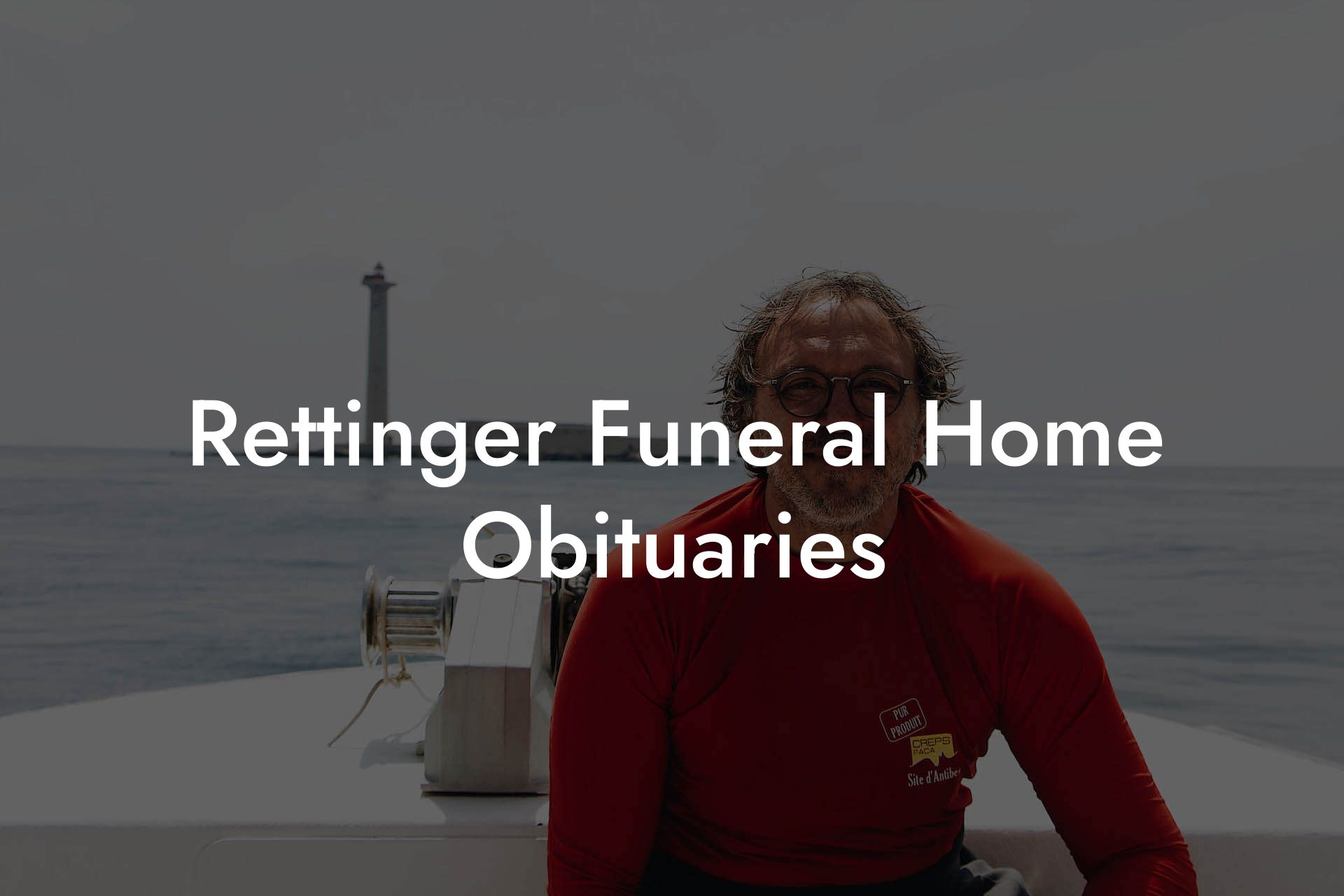 Rettinger Funeral Home Obituaries