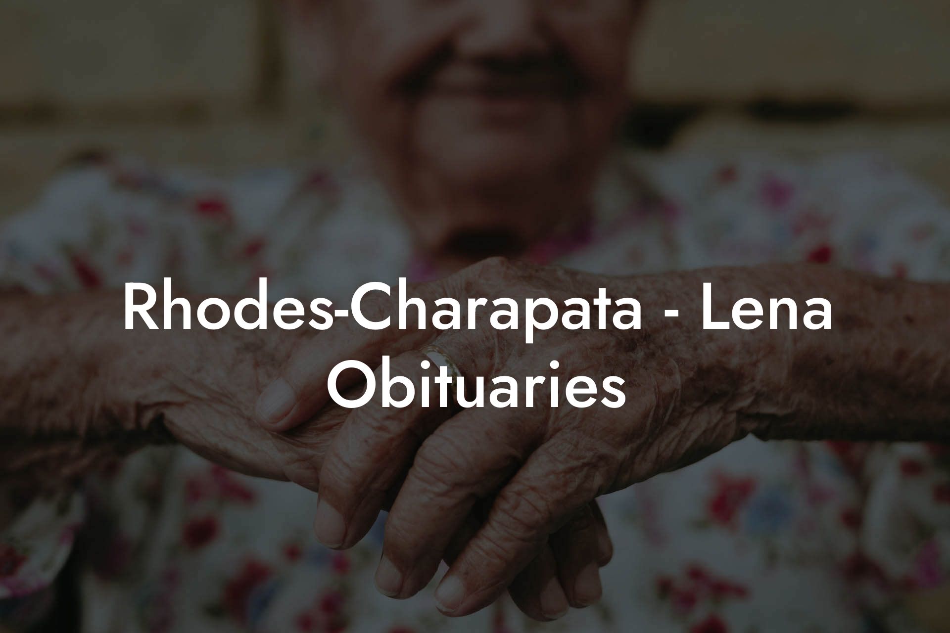 Rhodes-Charapata - Lena Obituaries