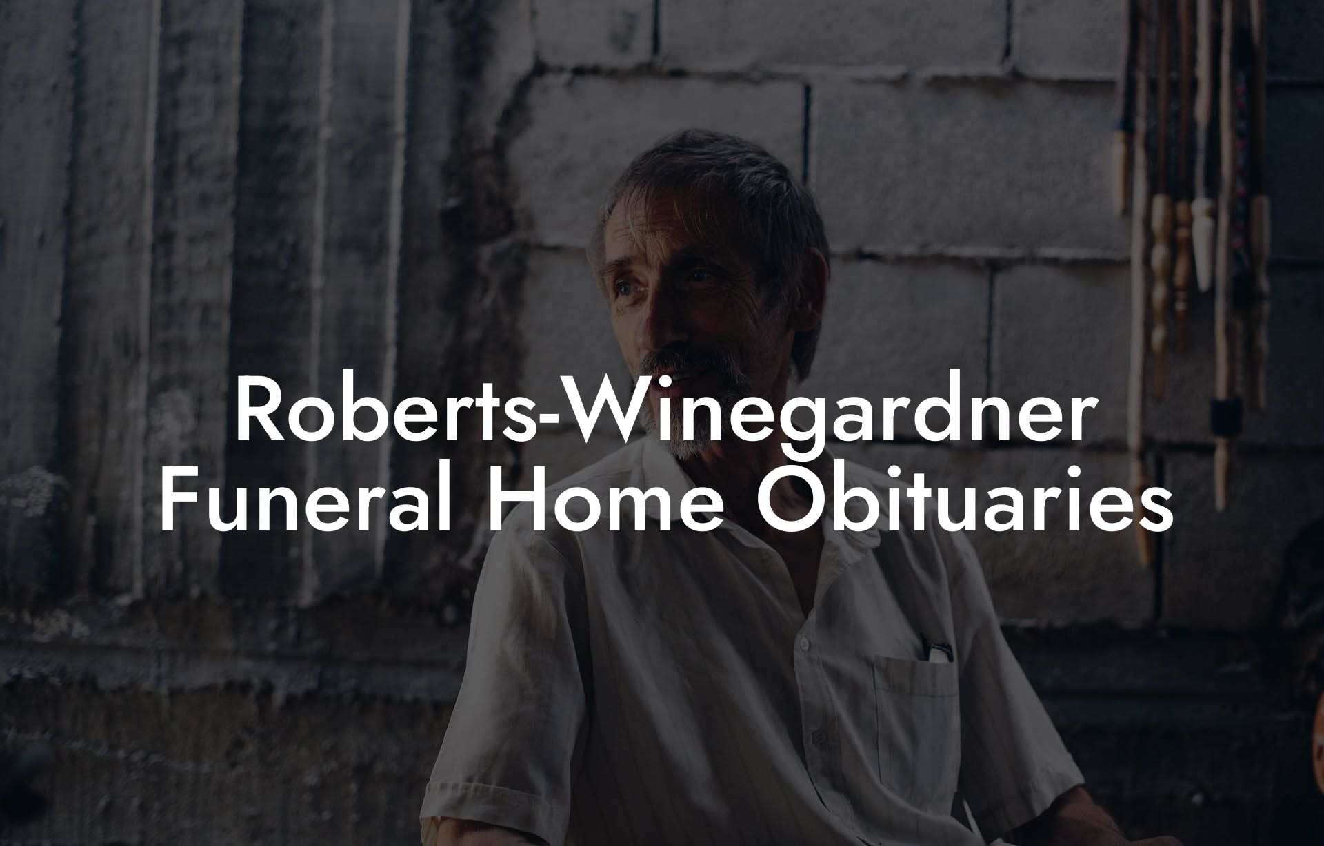 Roberts-Winegardner Funeral Home Obituaries