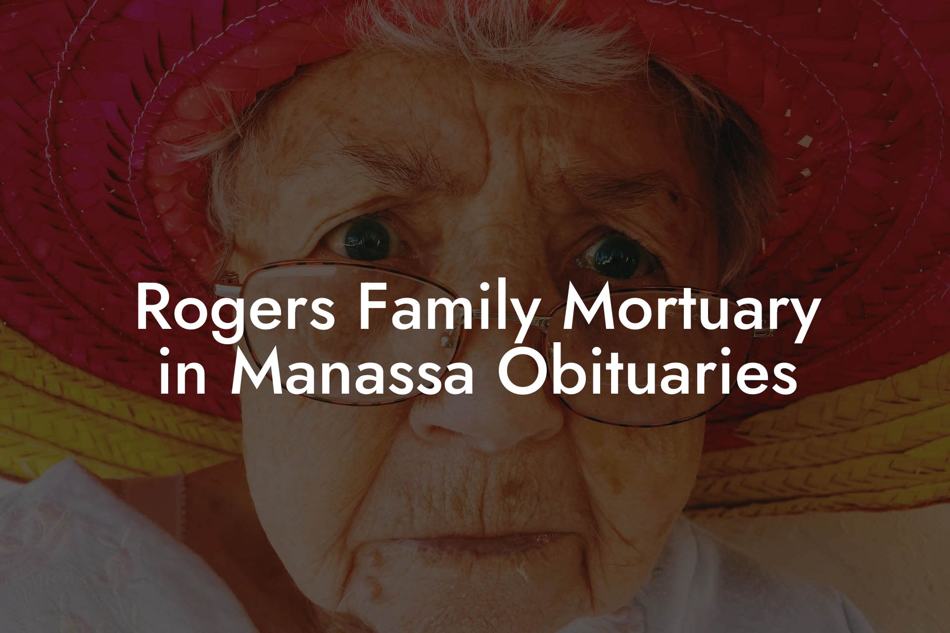 Rogers Family Mortuary in Manassa Obituaries