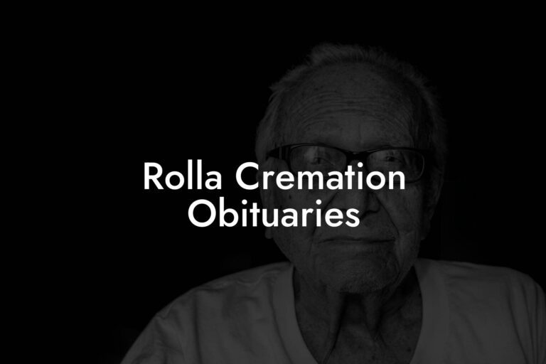 Rolla Cremation Obituaries Eulogy Assistant