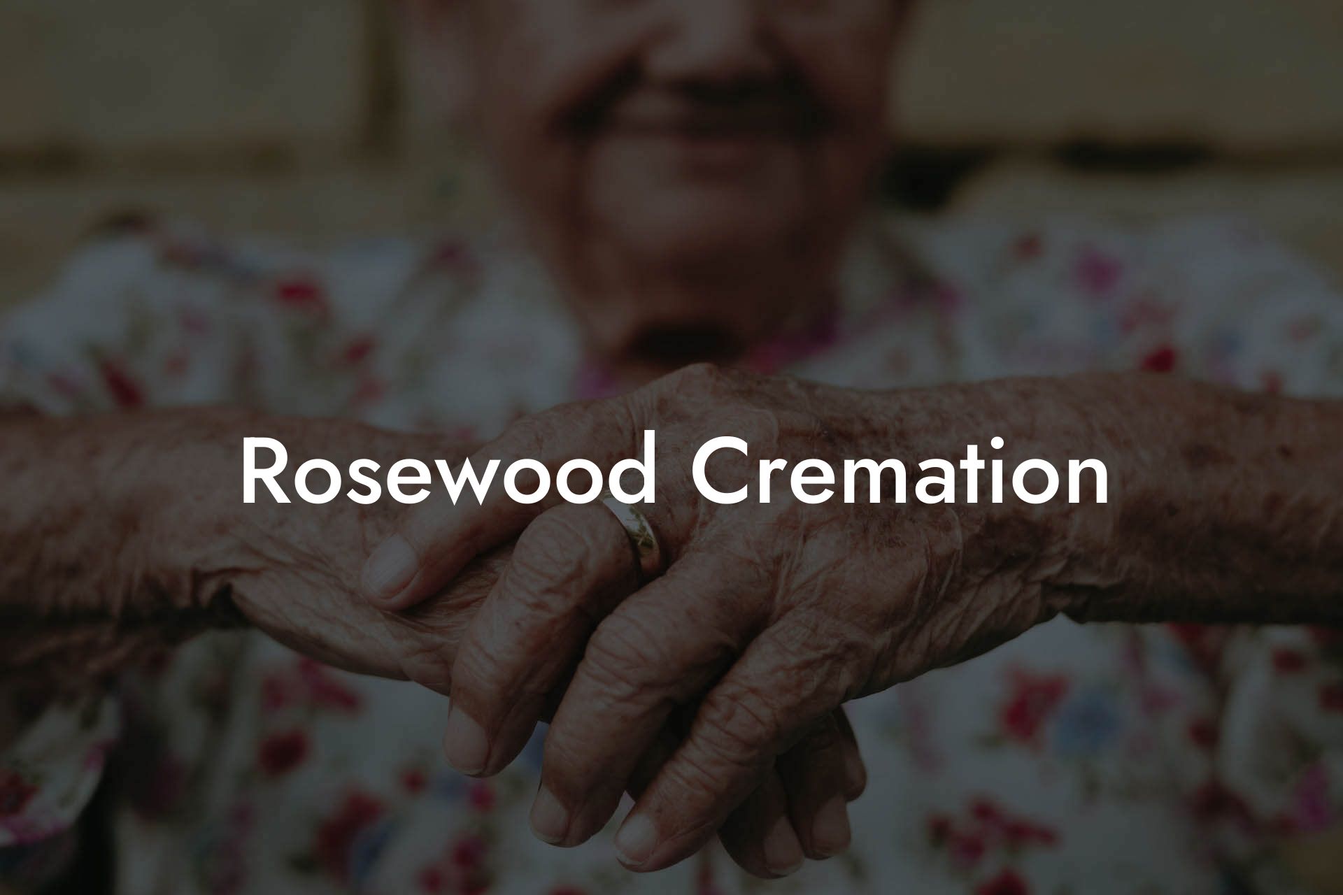 Rosewood Cremation