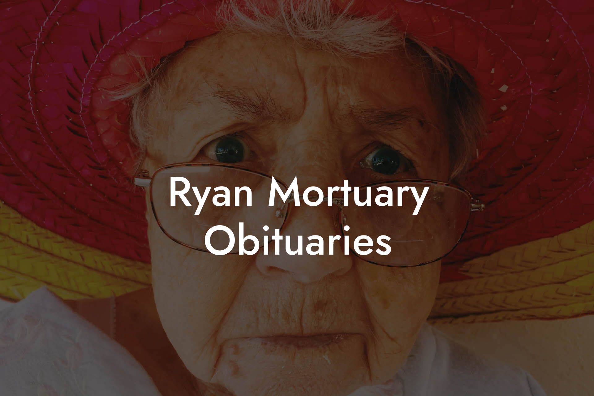 Ryan Mortuary Obituaries