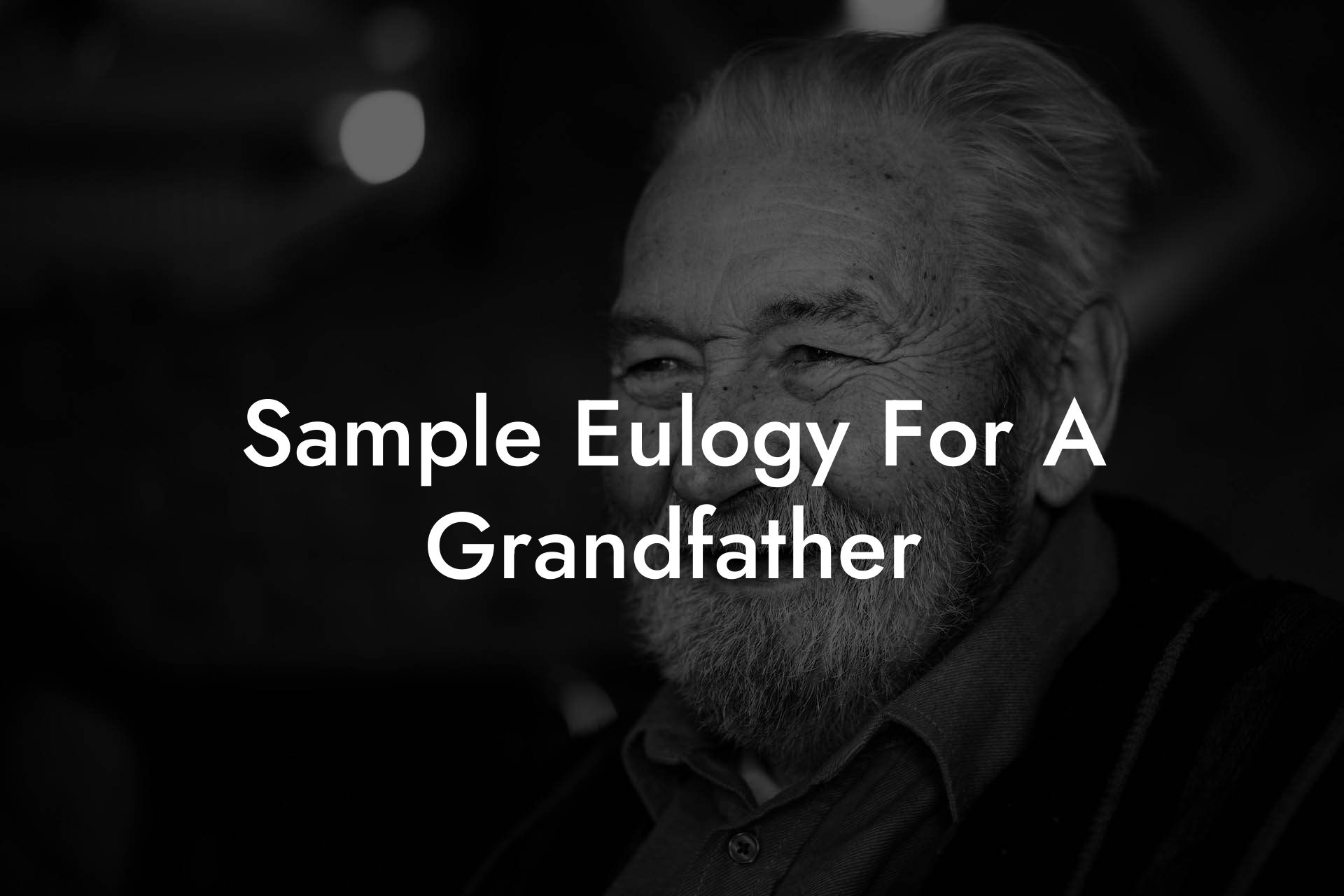 Sample Eulogy For A Grandfather