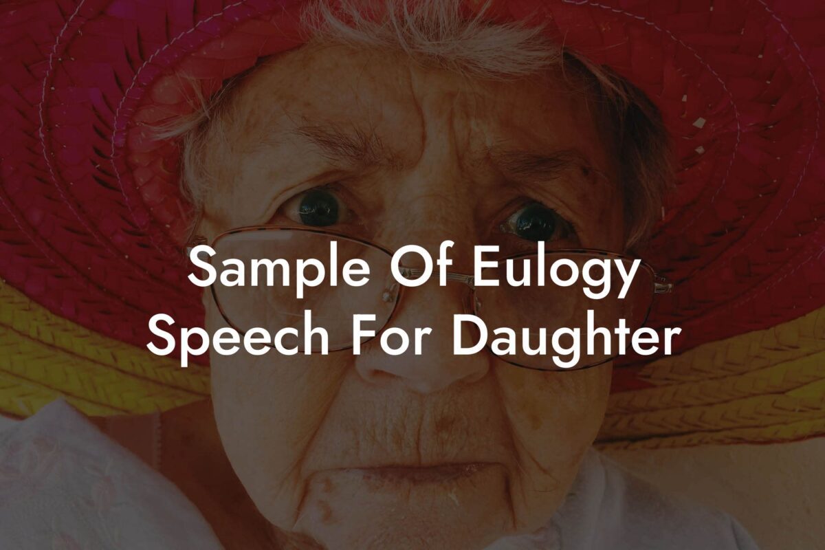 Sample Of Eulogy Speech For Daughter