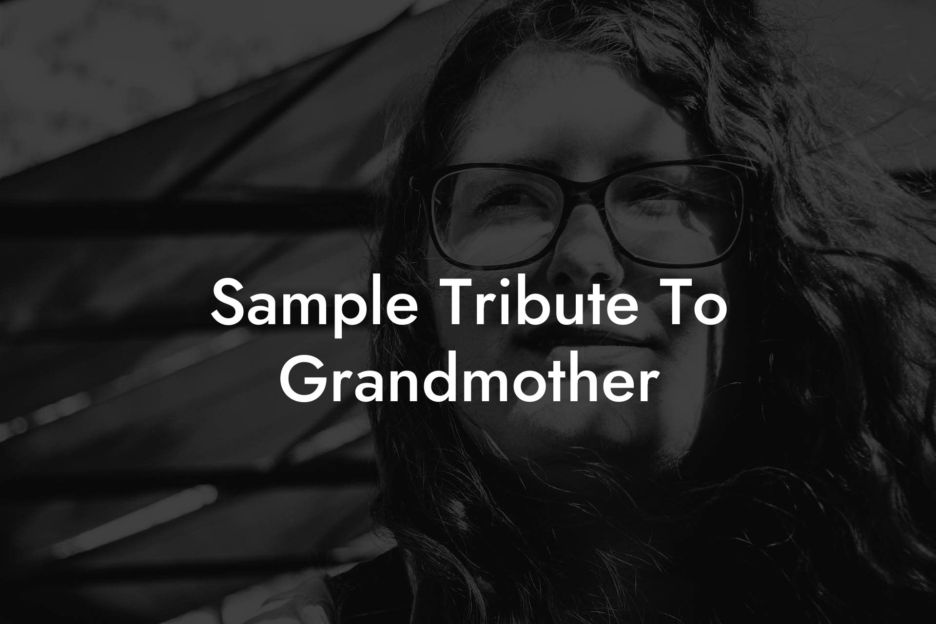 Sample Tribute To Grandmother