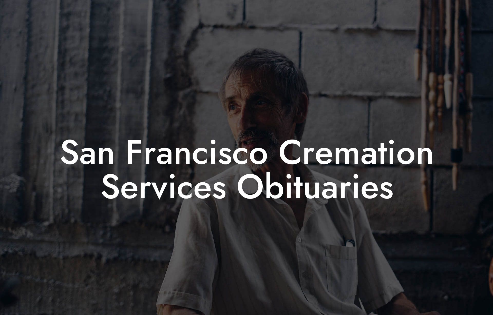 San Francisco Cremation Services Obituaries