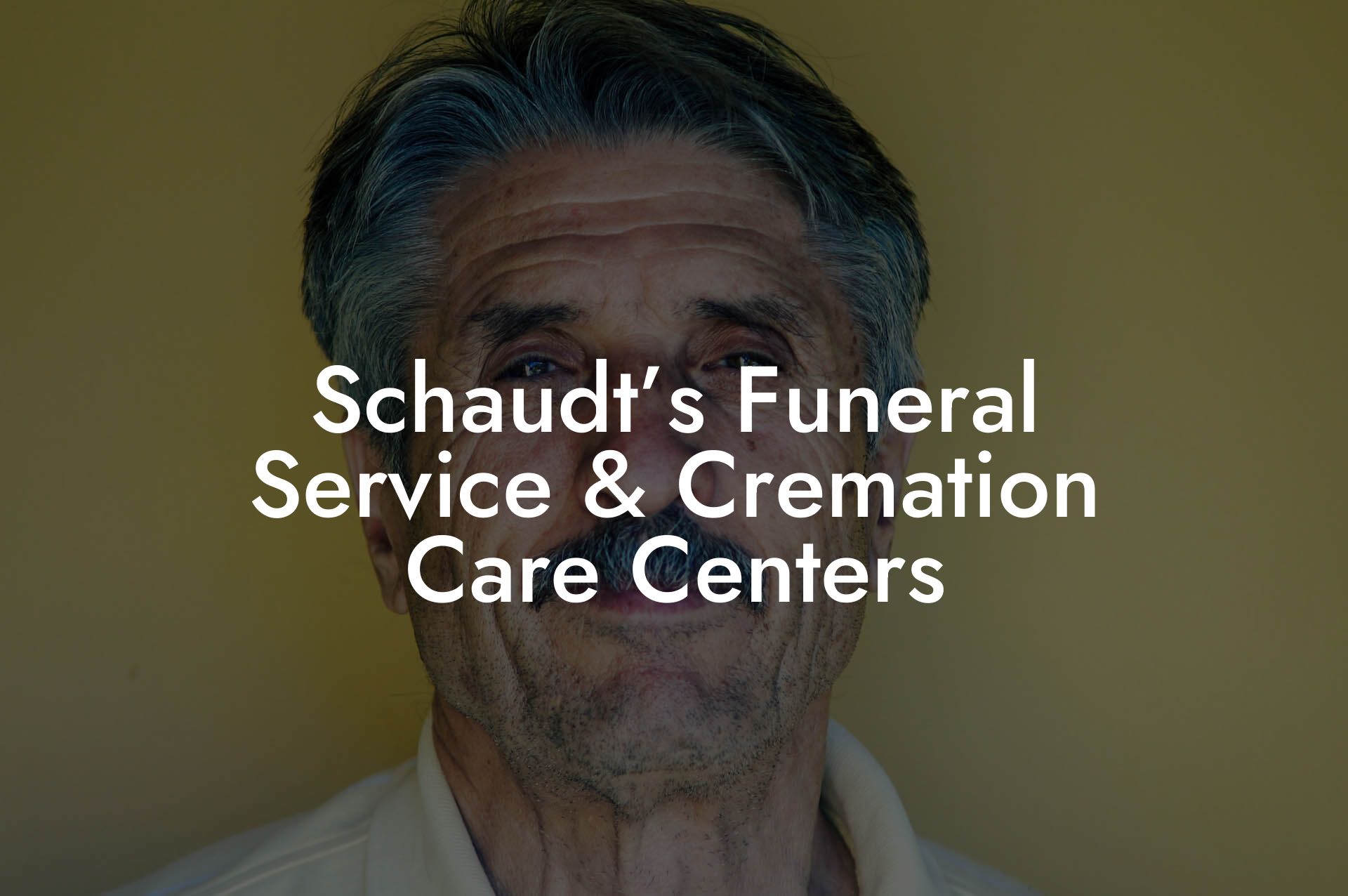 Schaudt’s Funeral Service & Cremation Care Centers