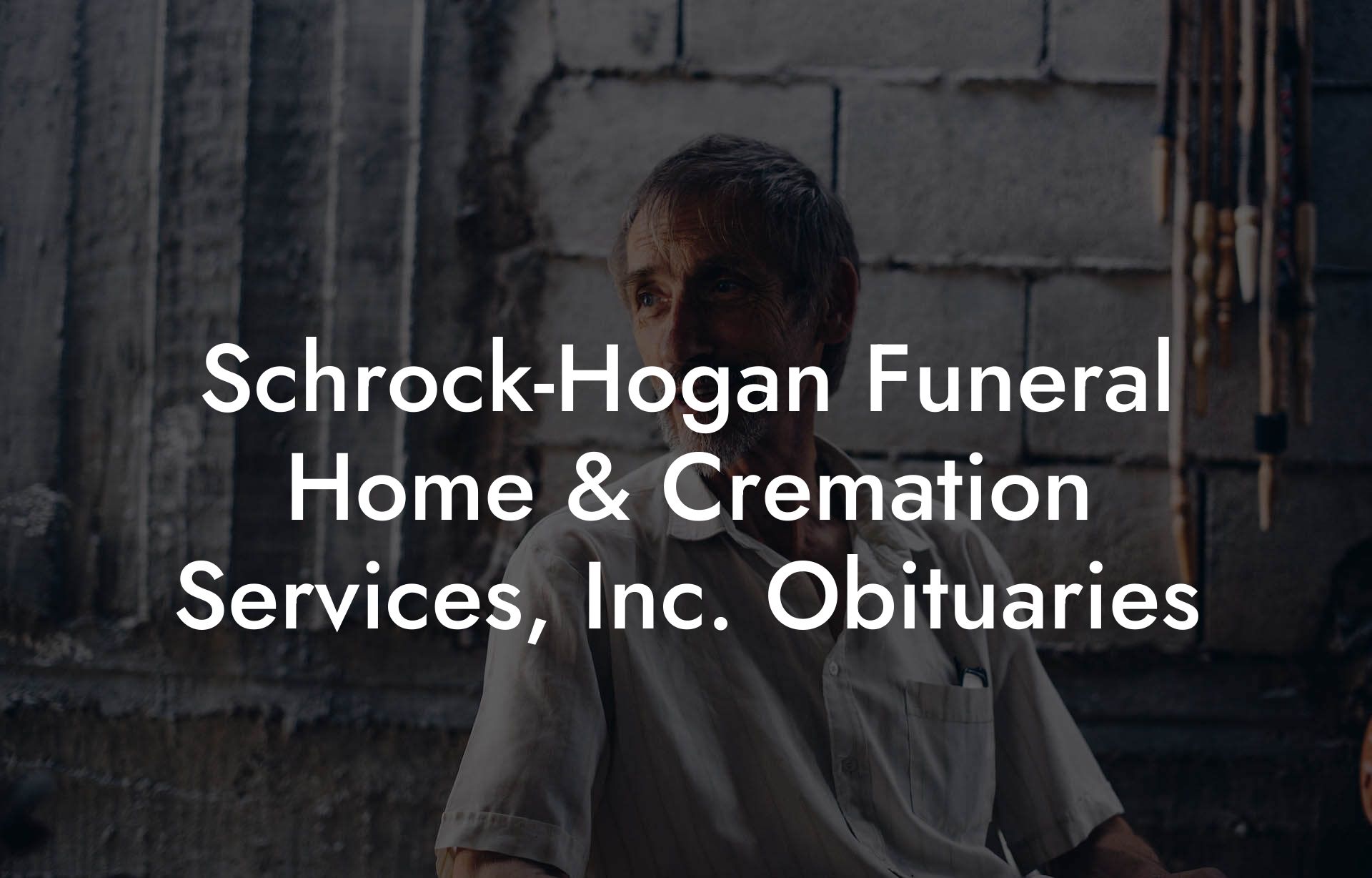 Schrock-Hogan Funeral Home & Cremation Services, Inc. Obituaries