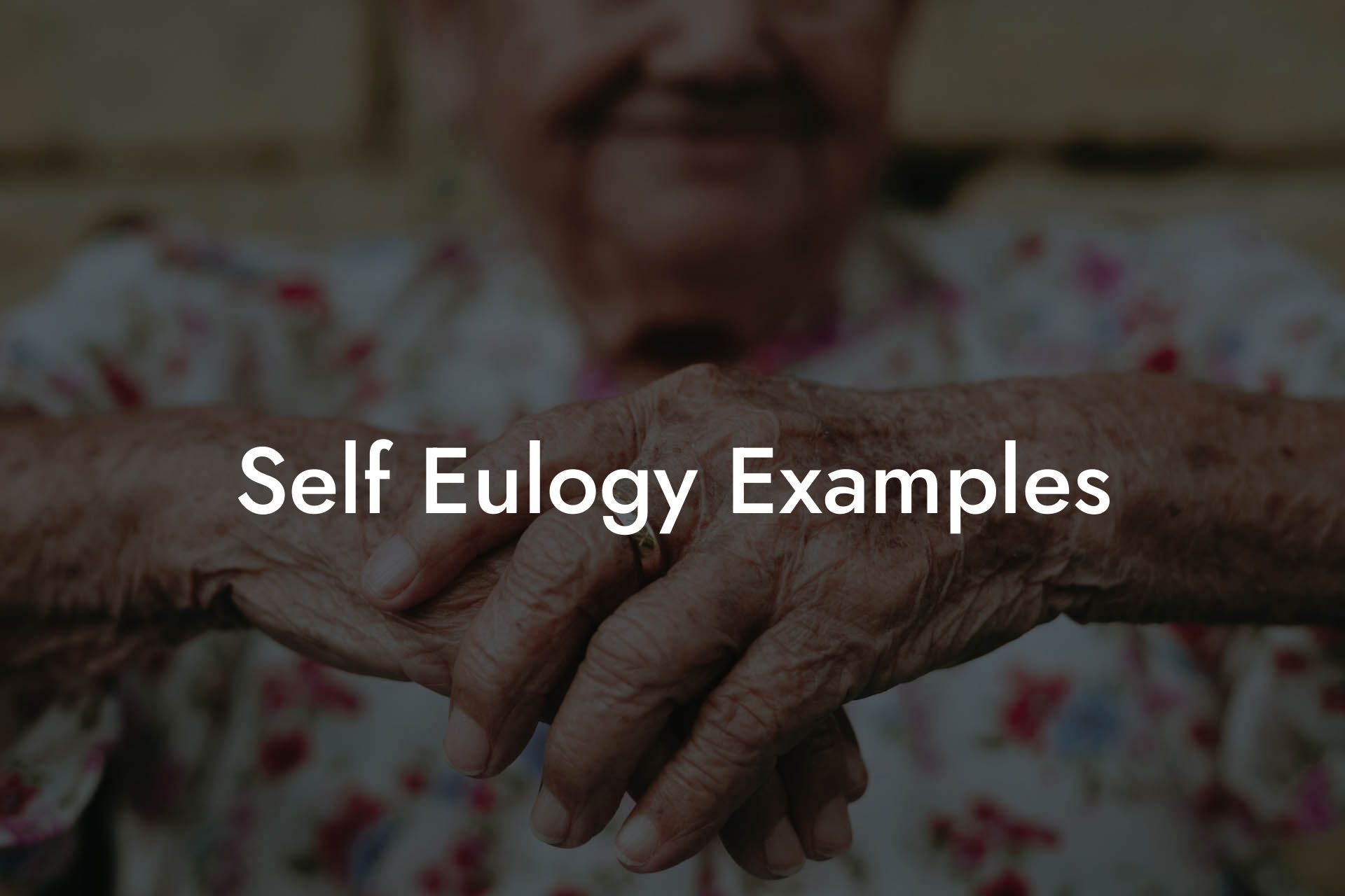 Self Eulogy Examples