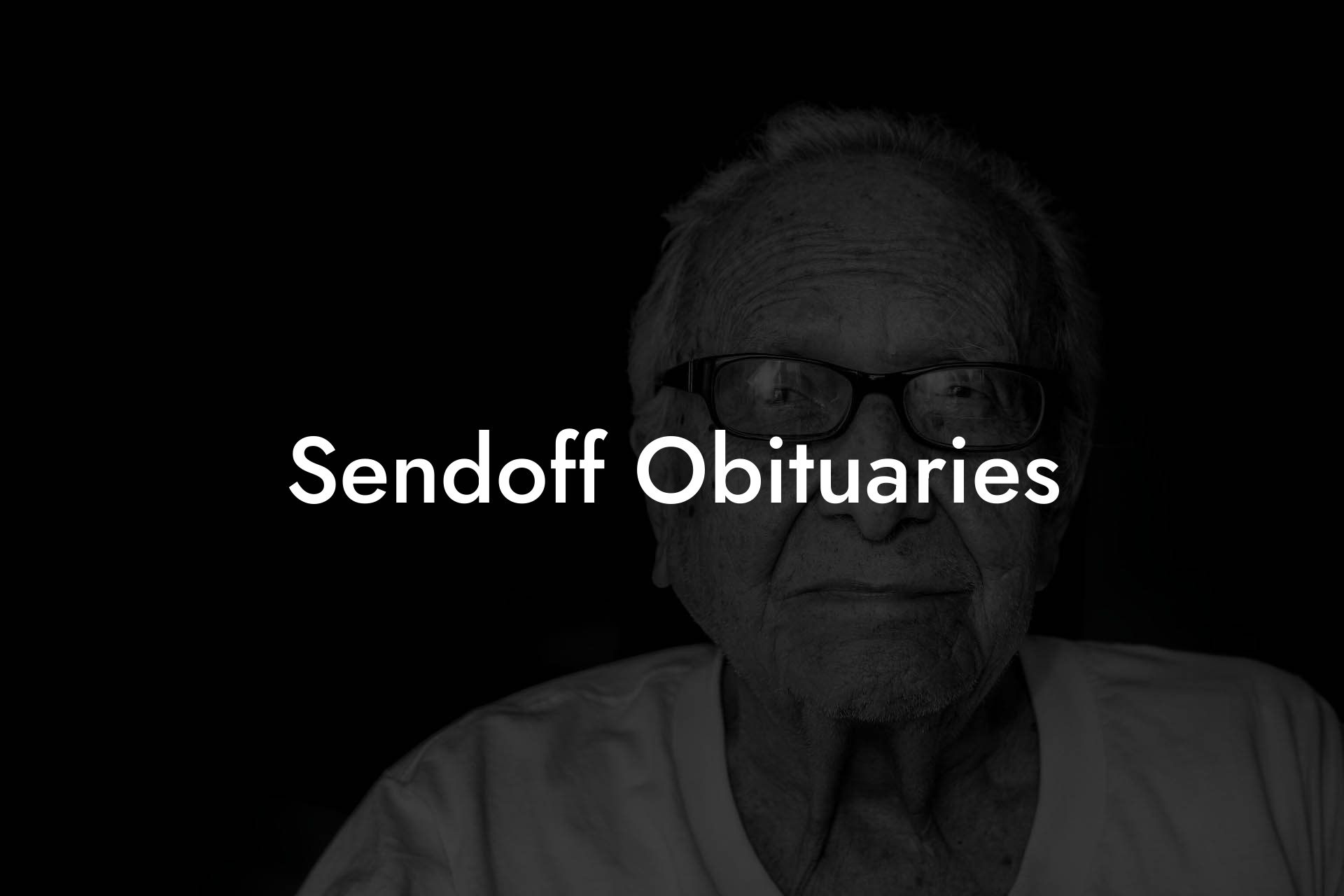 Sendoff Obituaries