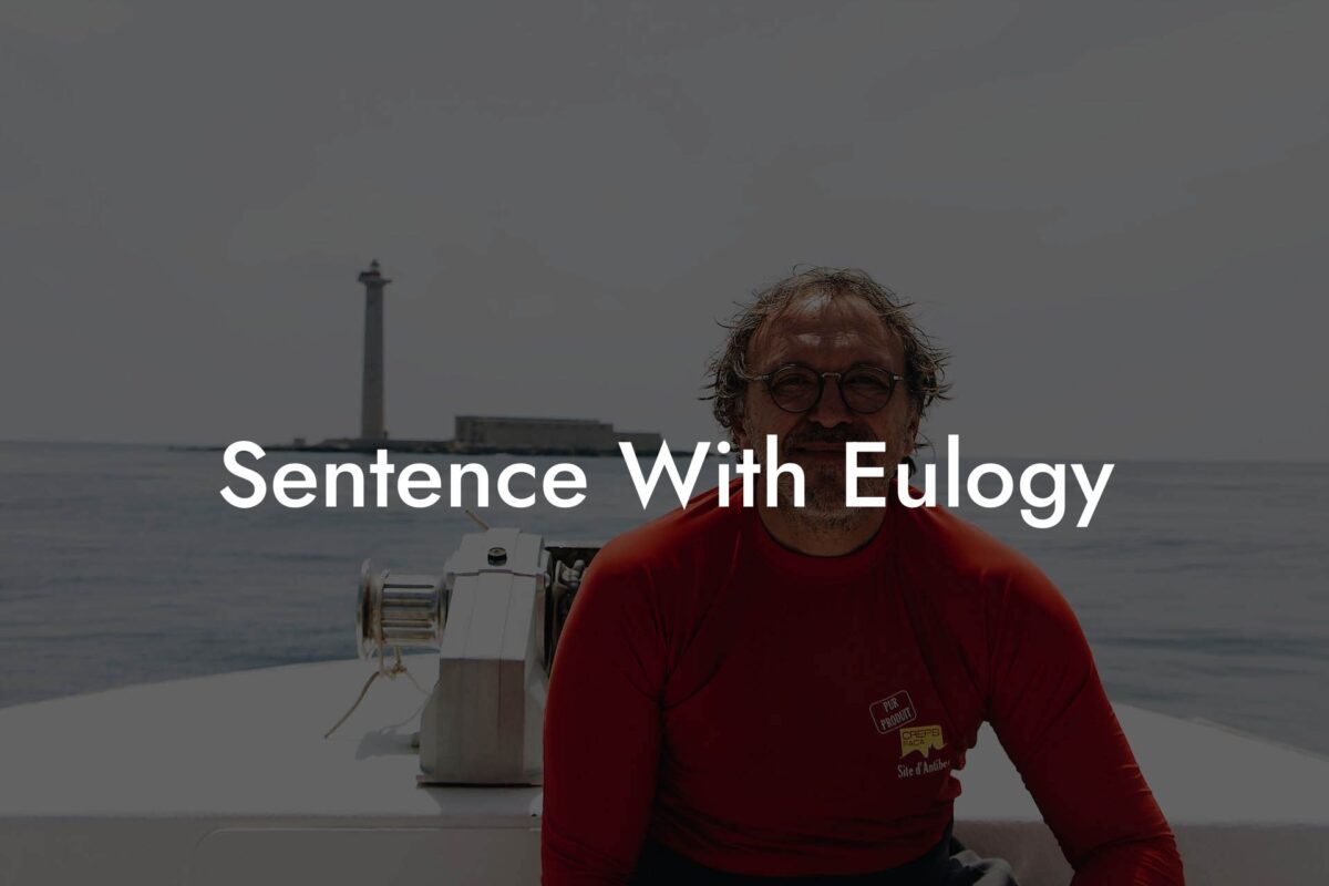 Sentence With Eulogy