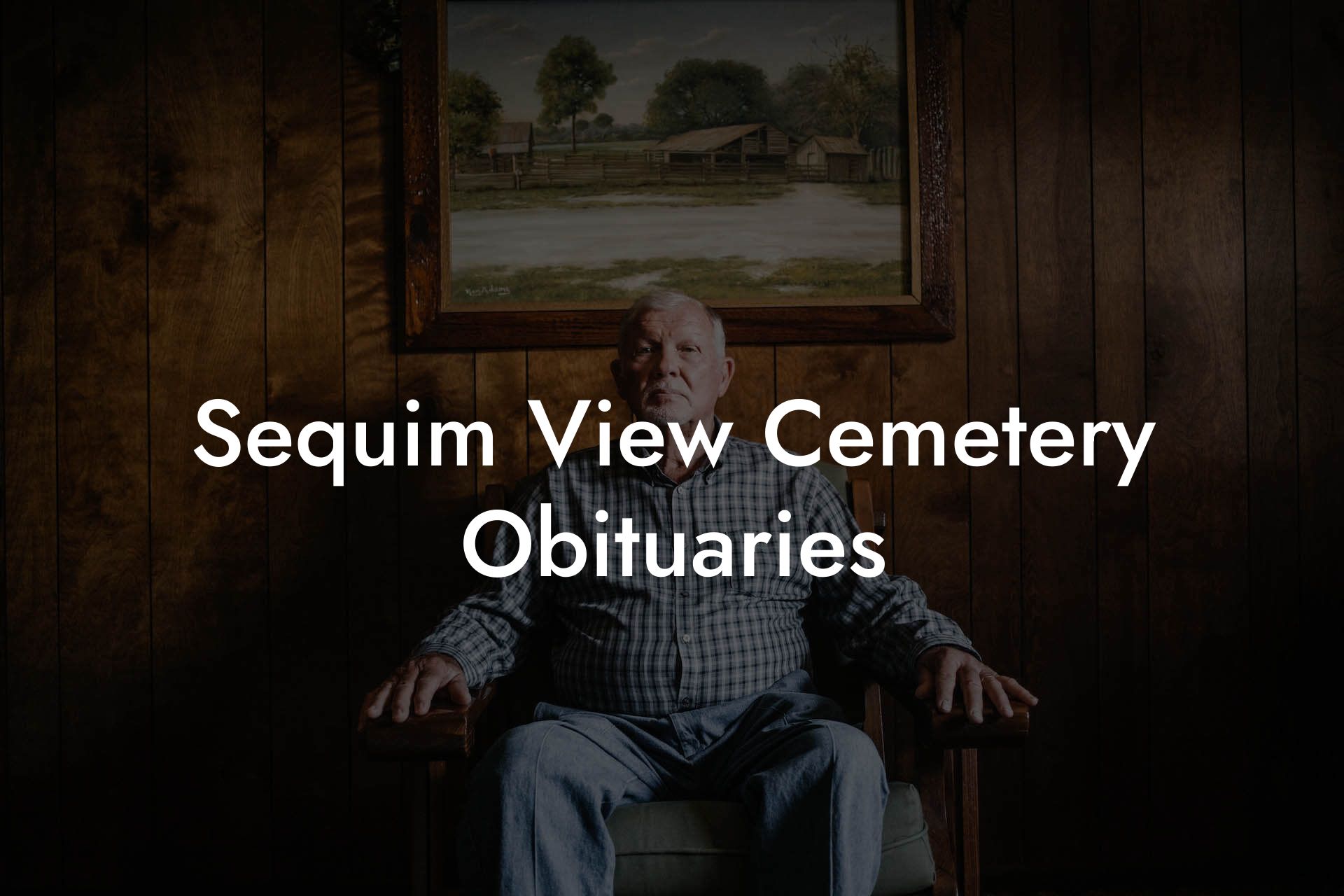 Sequim View Cemetery Obituaries