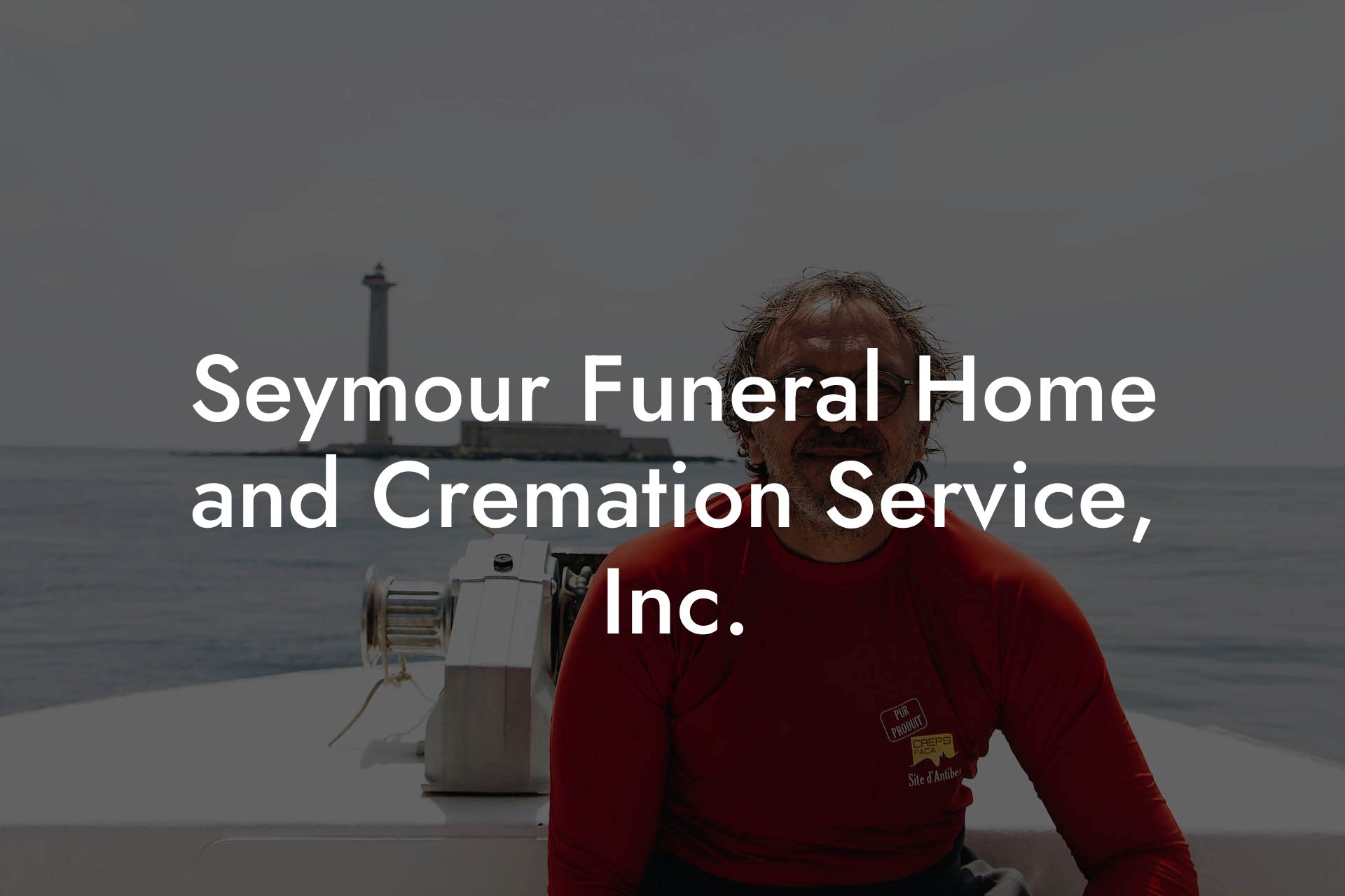 Seymour Funeral Home and Cremation Service, Inc.
