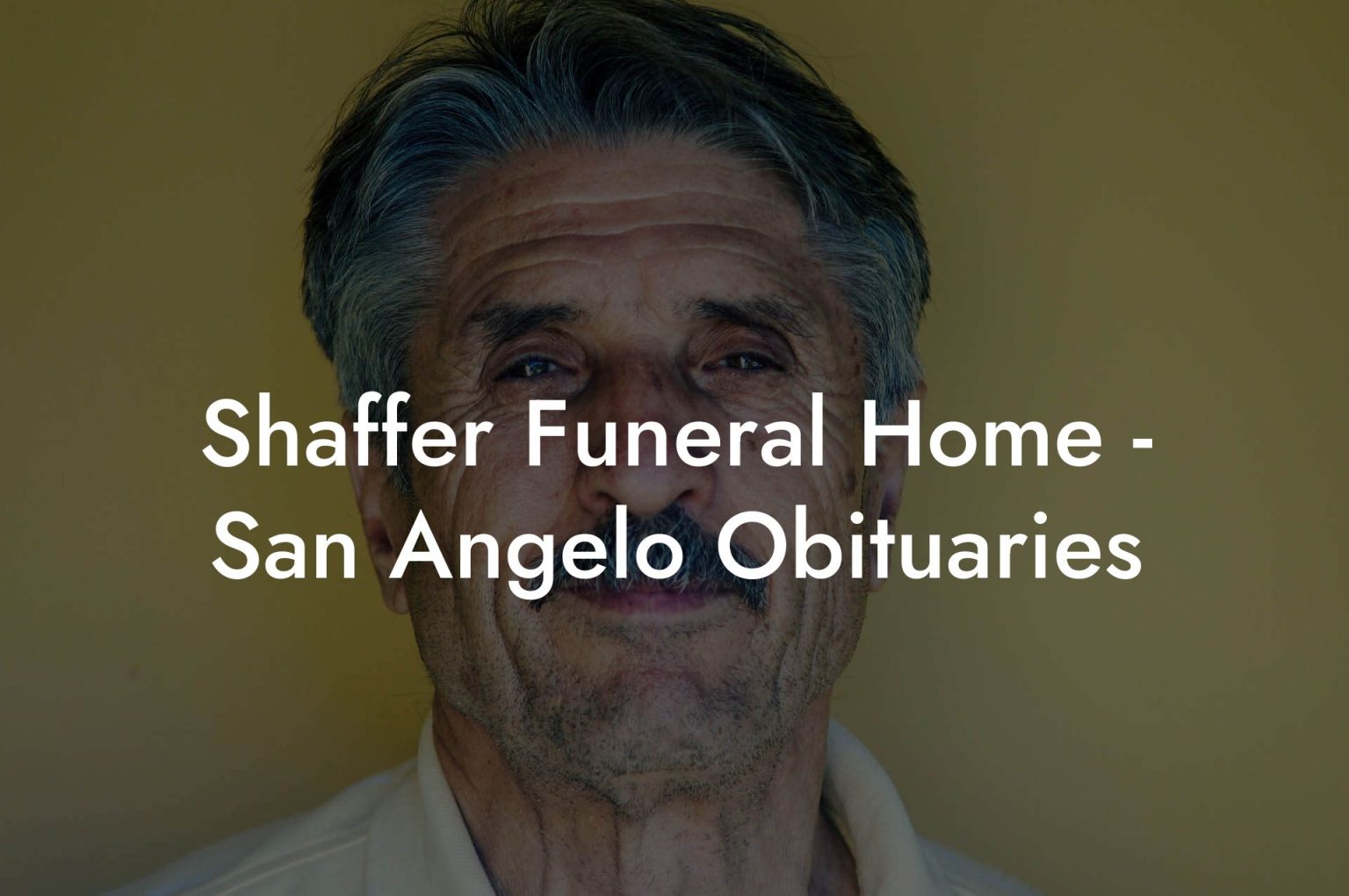 Shaffer Funeral Home San Angelo Obituaries Eulogy Assistant