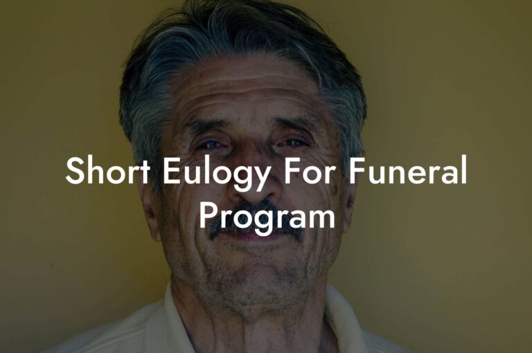 Short Eulogy For Funeral Program Eulogy Assistant