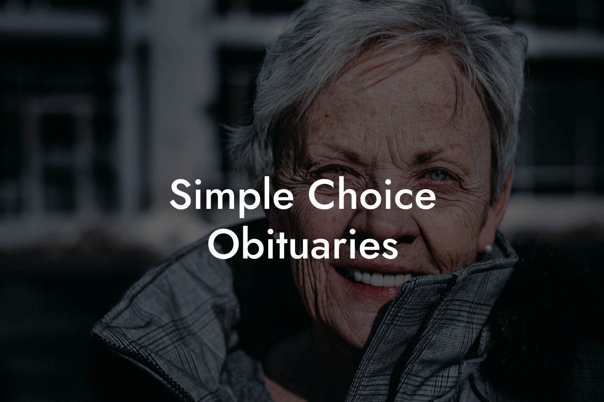 Simple Choice Obituaries