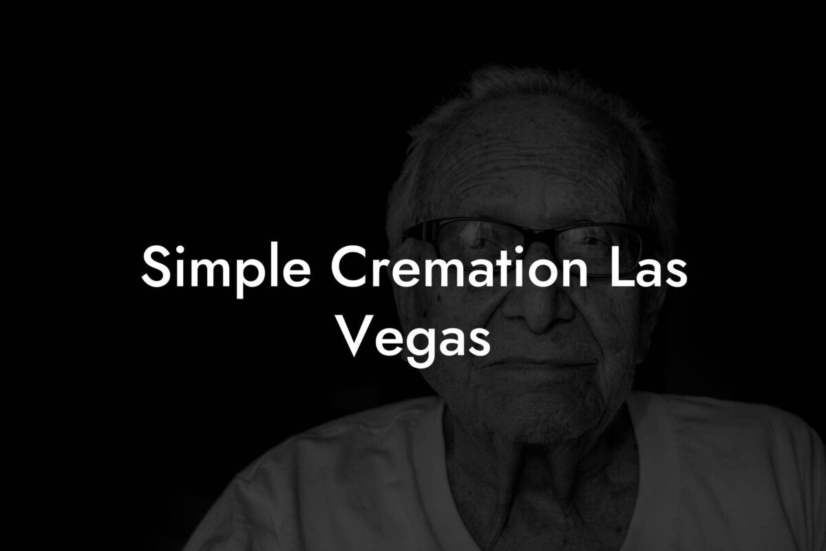 Simple Cremation Las Vegas