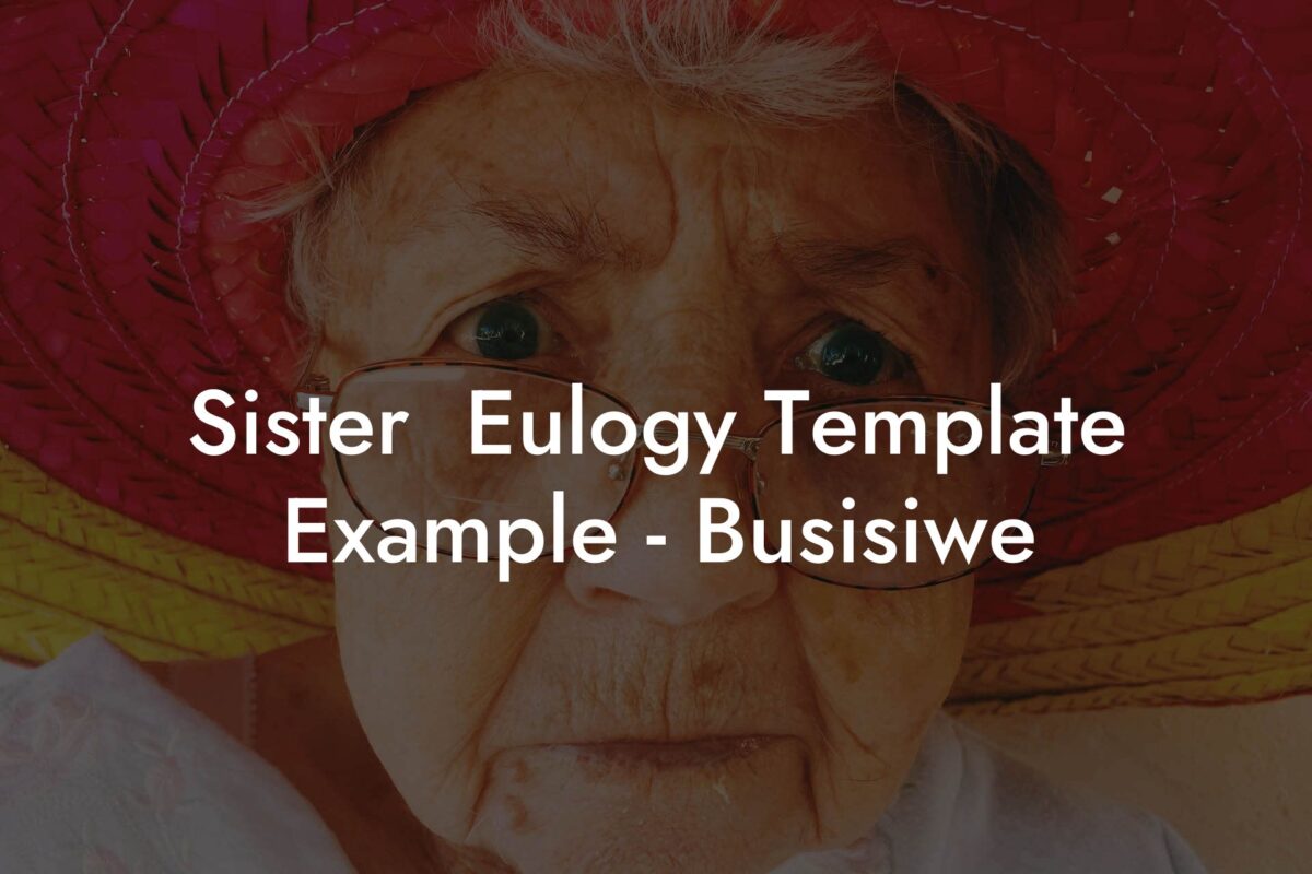 Sister  Eulogy Template Example - Busisiwe