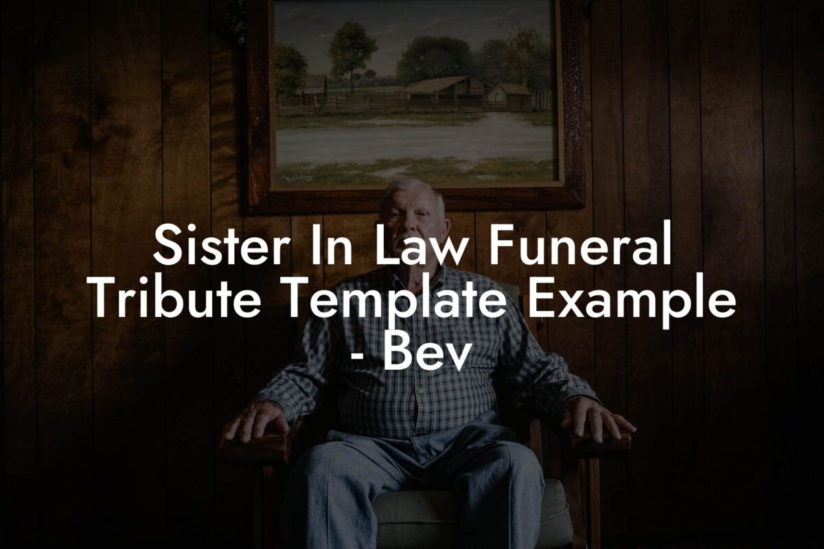 Sister In Law Funeral Tribute Template Example - Bev