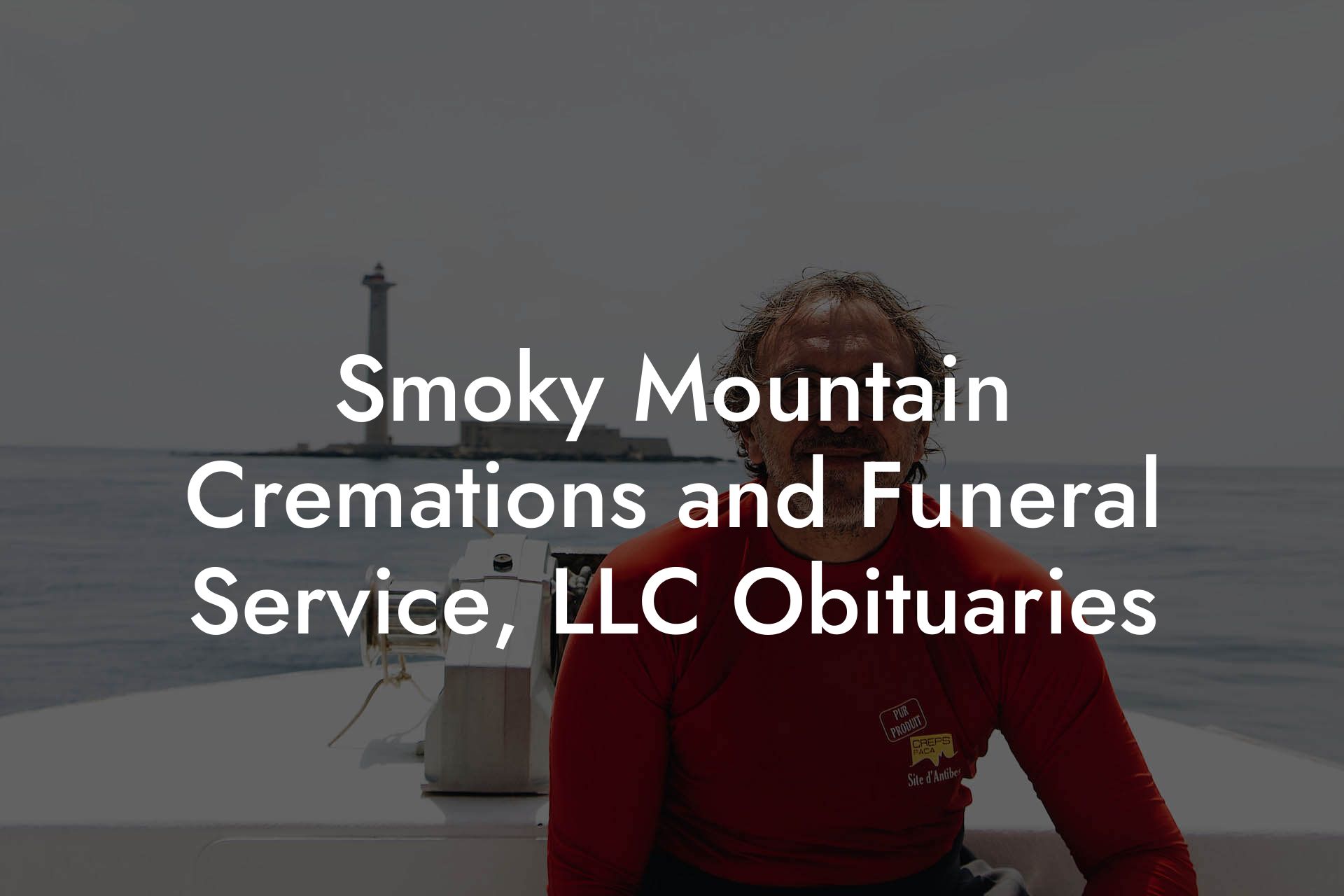 Smoky Mountain Cremations and Funeral Service, LLC Obituaries