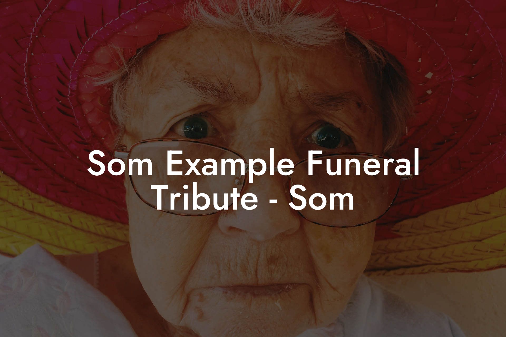 Som Example Funeral Tribute - Som