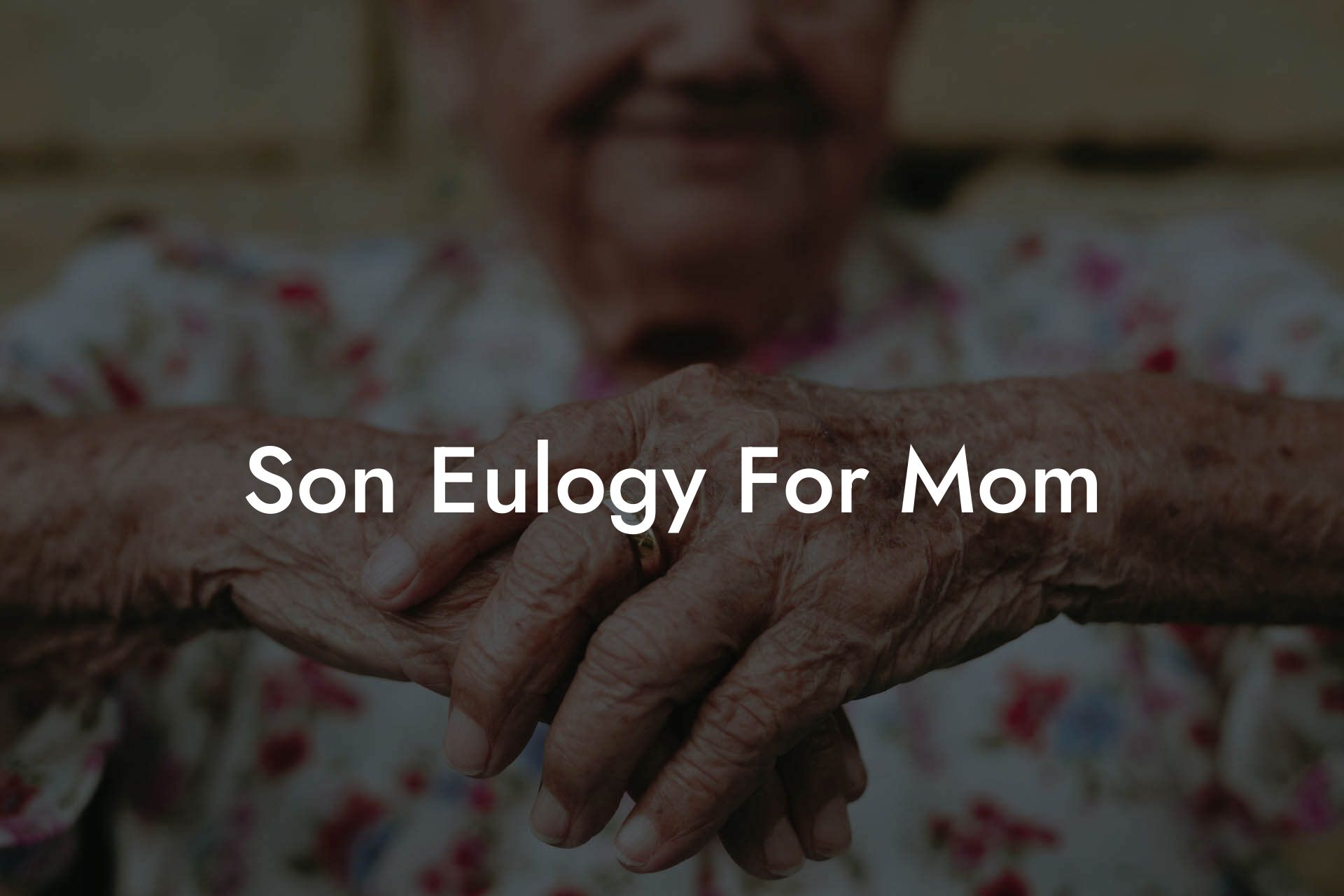 Son Eulogy For Mom