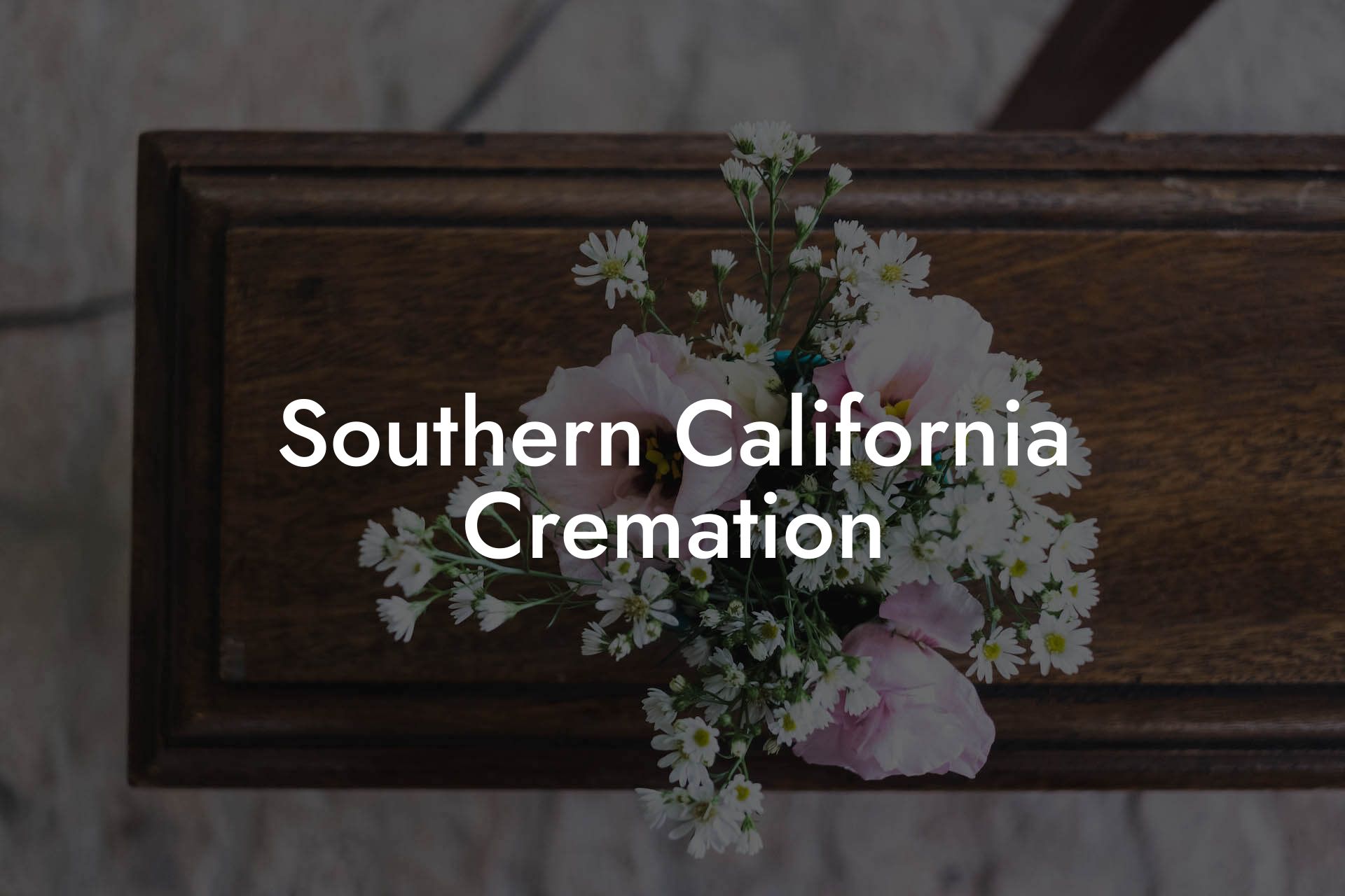 Southern California Cremation
