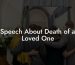 Speech About Death of a Loved One