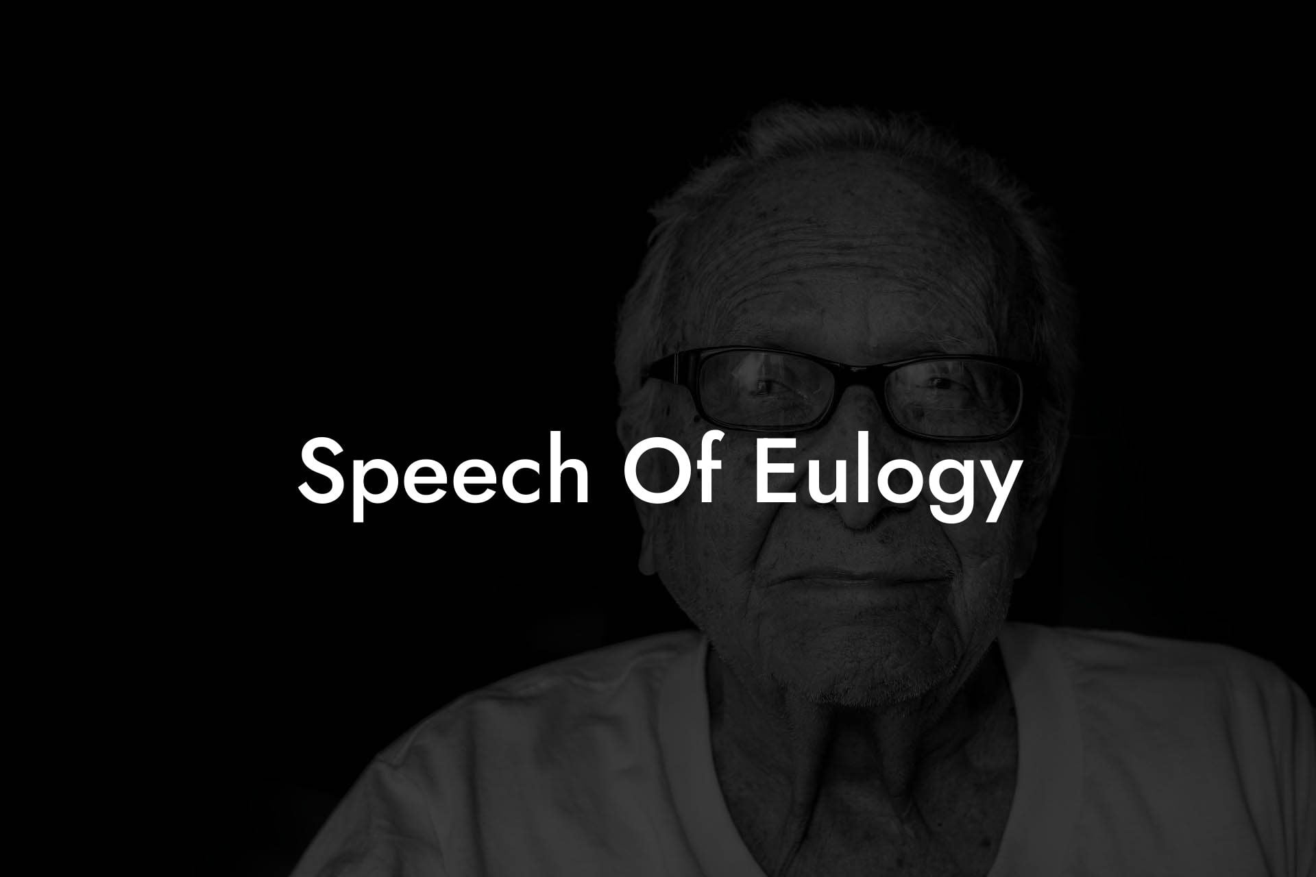 Speech Of Eulogy