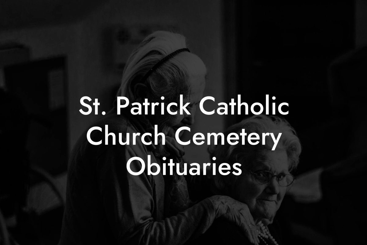 St. Patrick Catholic Church Cemetery Obituaries