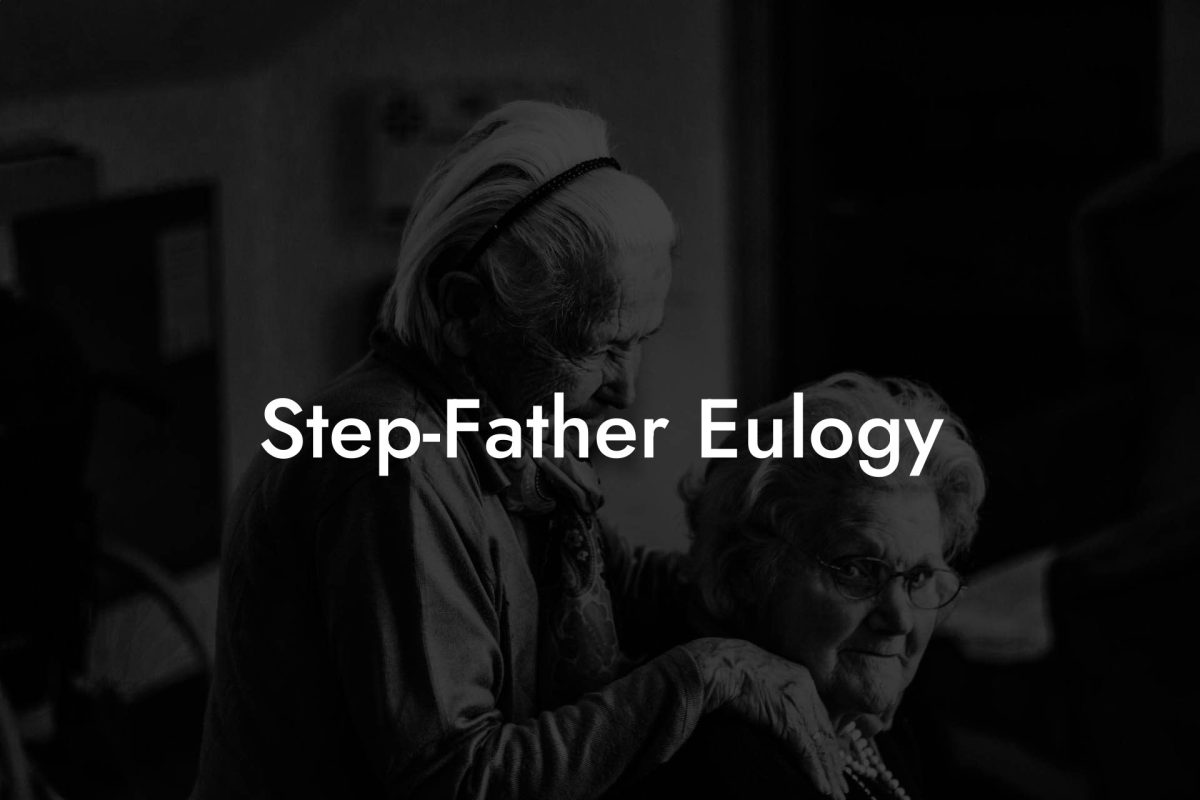 Step-Father Eulogy