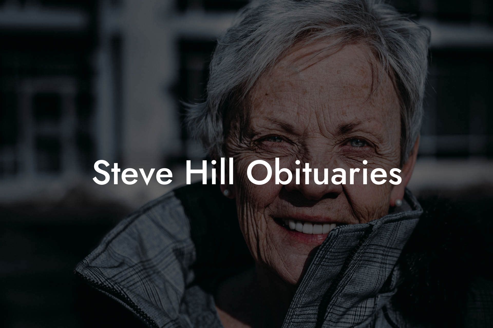 Steve Hill Obituaries