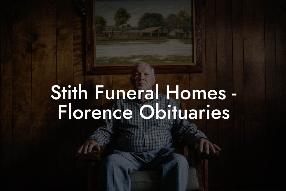 Stith Funeral Homes - Florence Obituaries