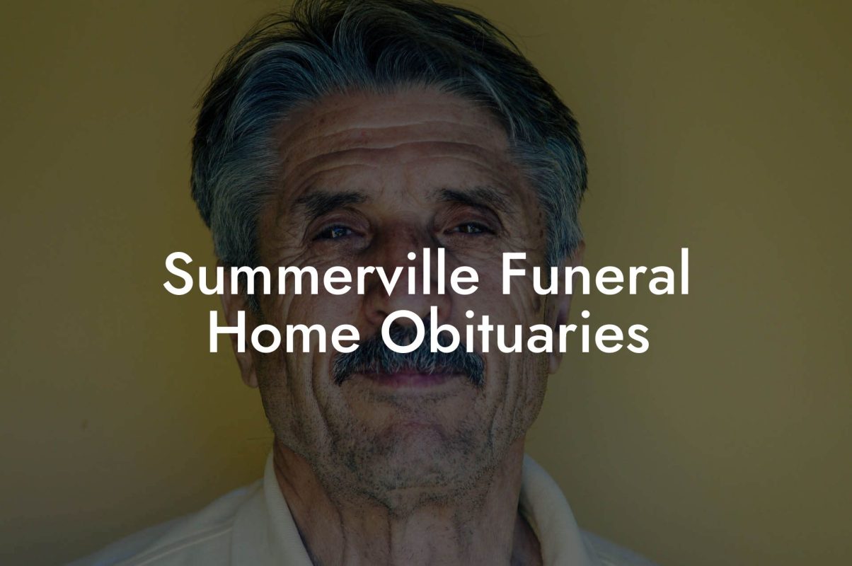 Summerville Funeral Home Obituaries