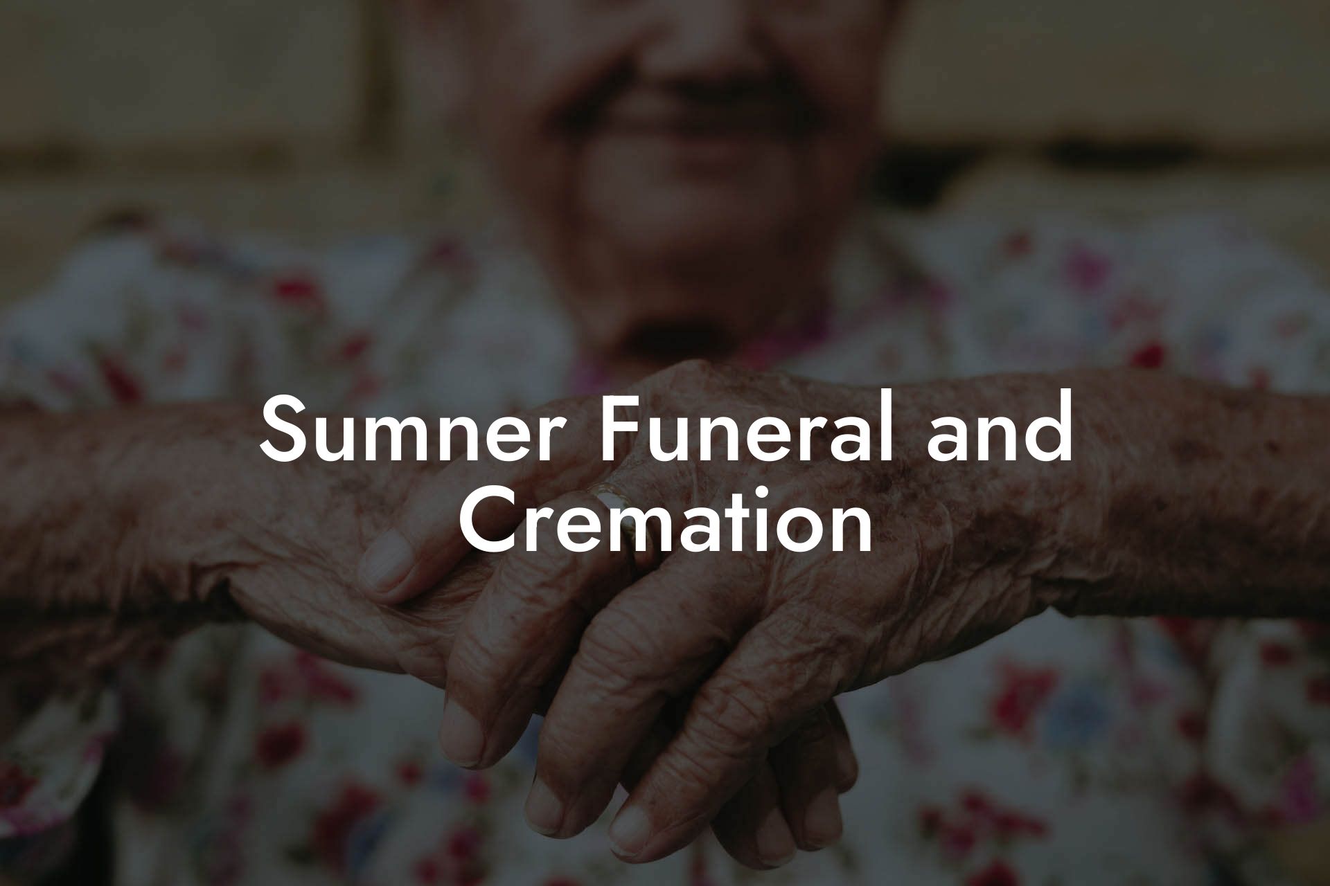 Sumner Funeral and Cremation
