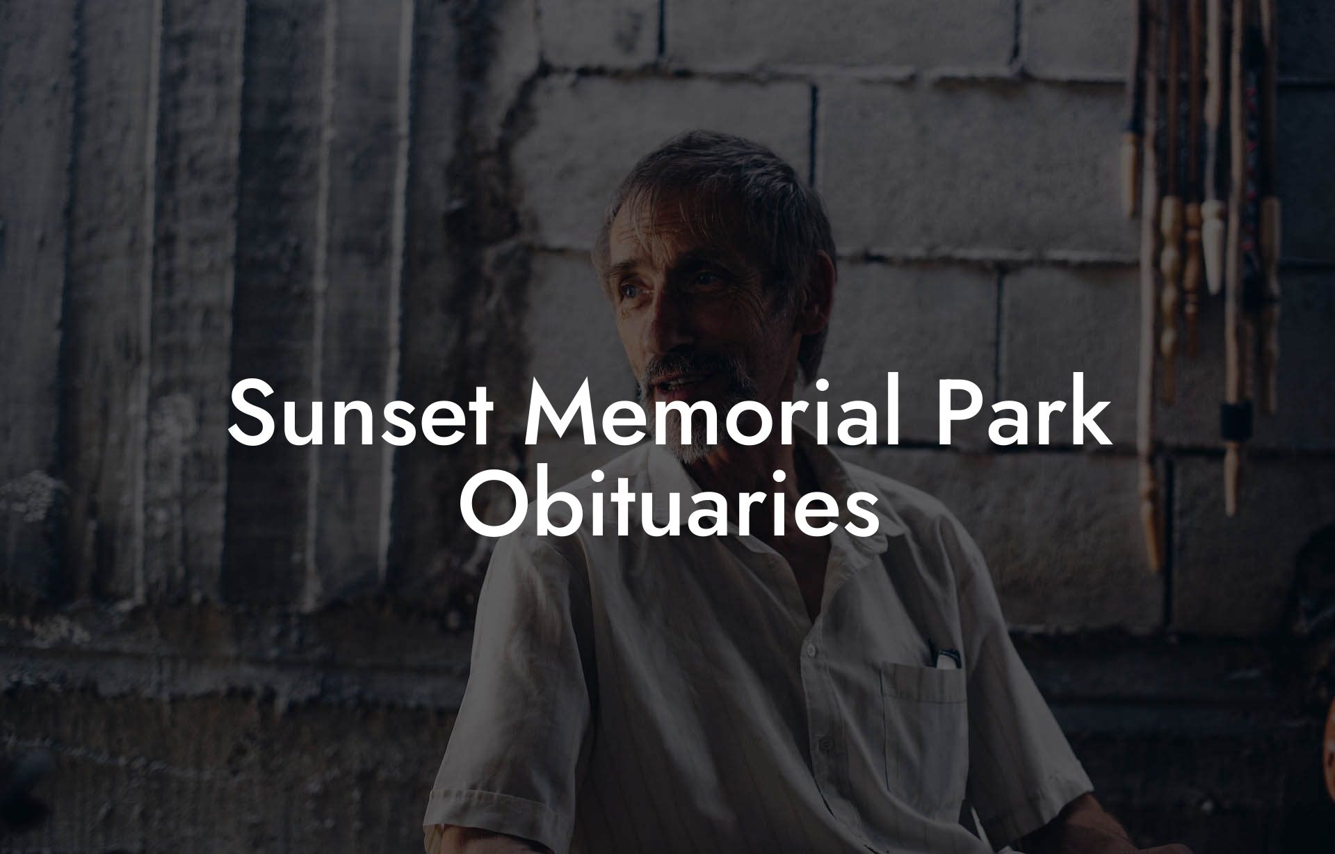Sunset Memorial Park Obituaries