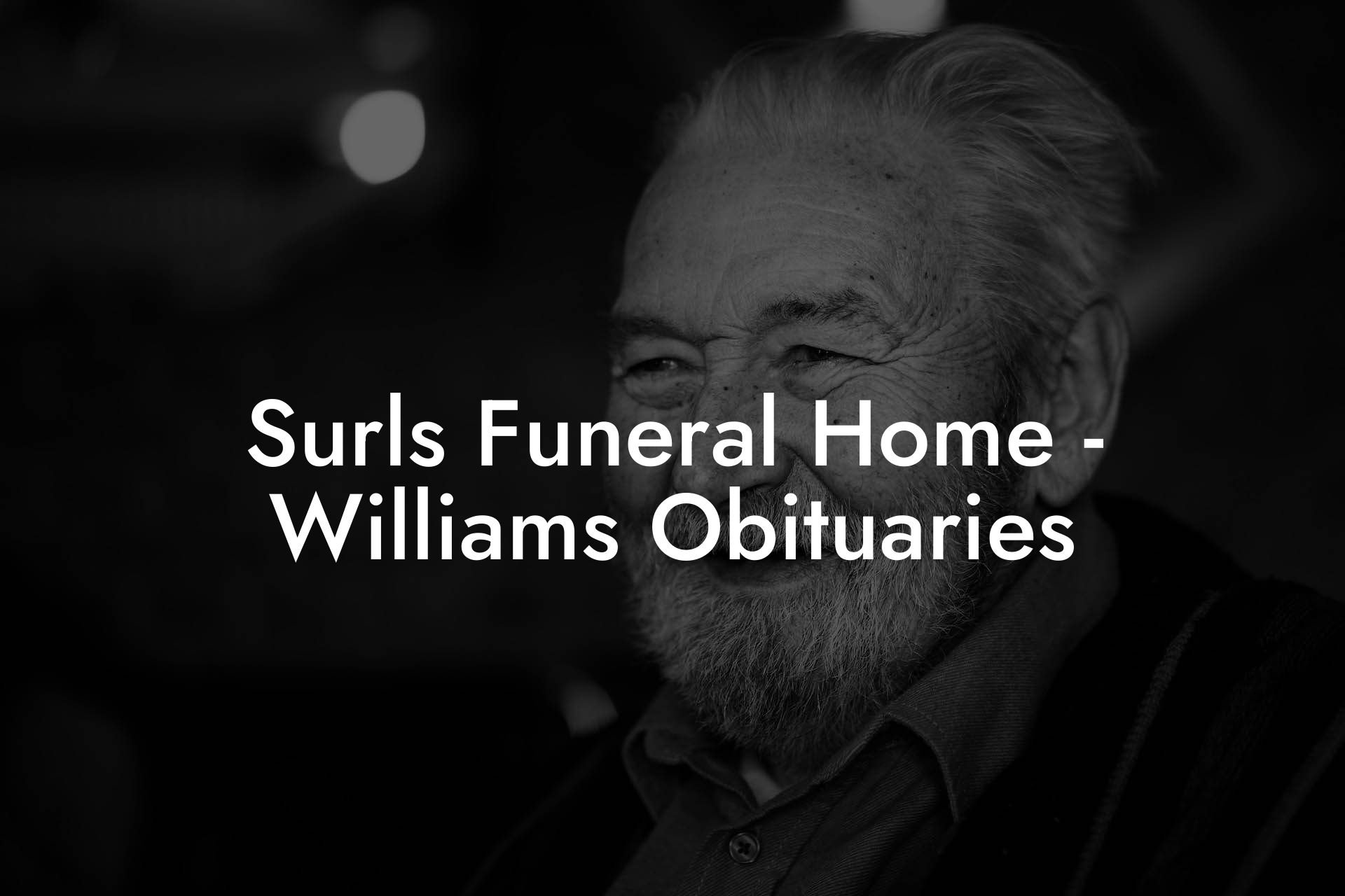 Surls Funeral Home - Williams Obituaries