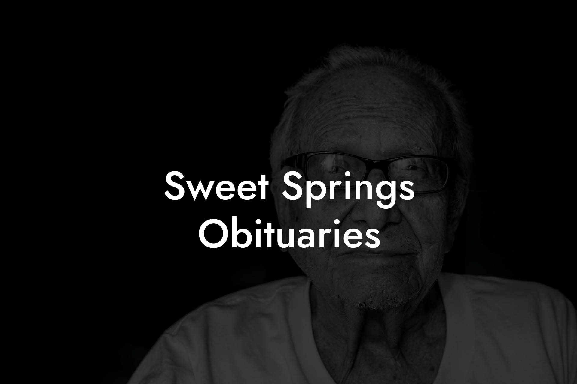 Sweet Springs Obituaries Eulogy Assistant