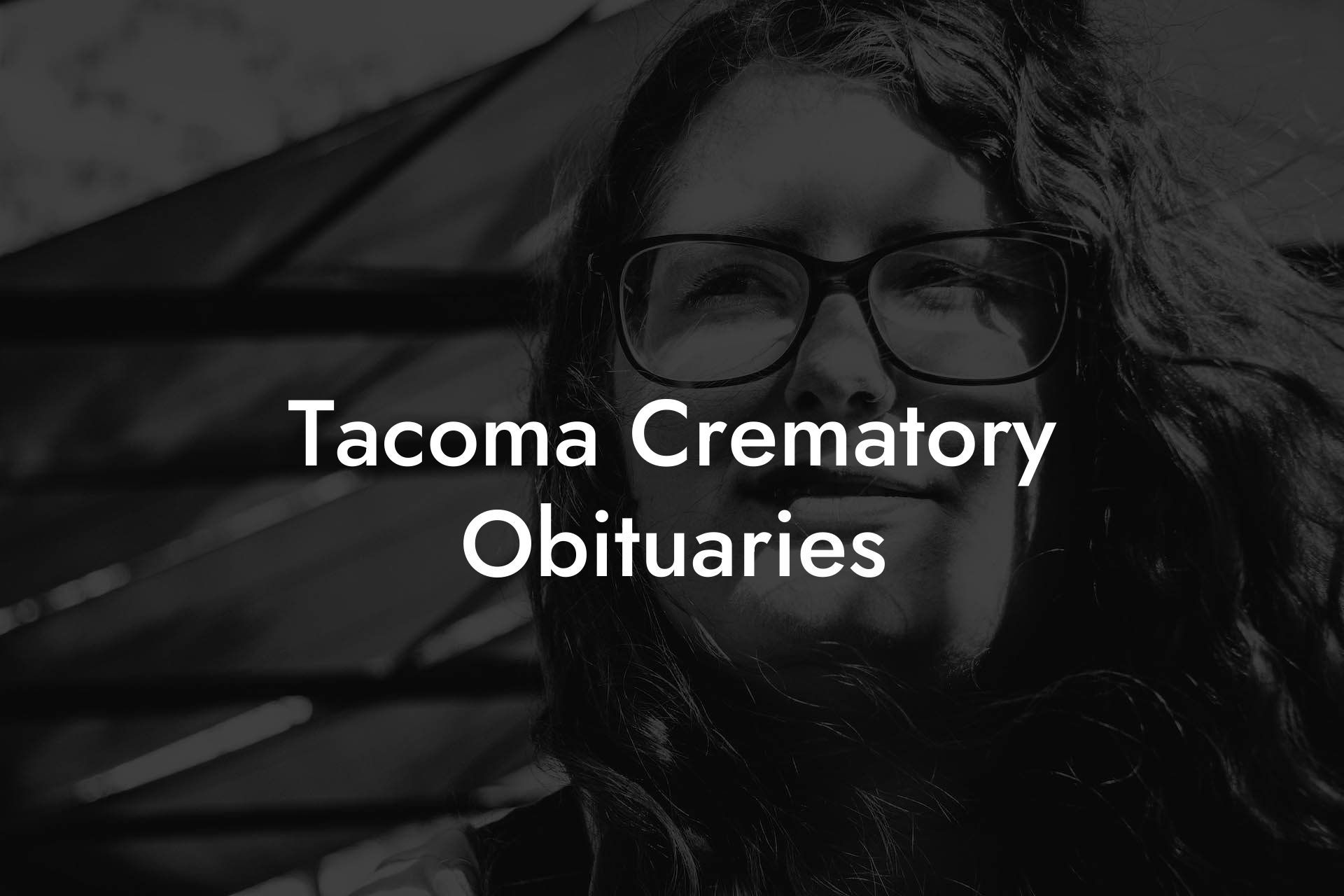 Tacoma Crematory Obituaries