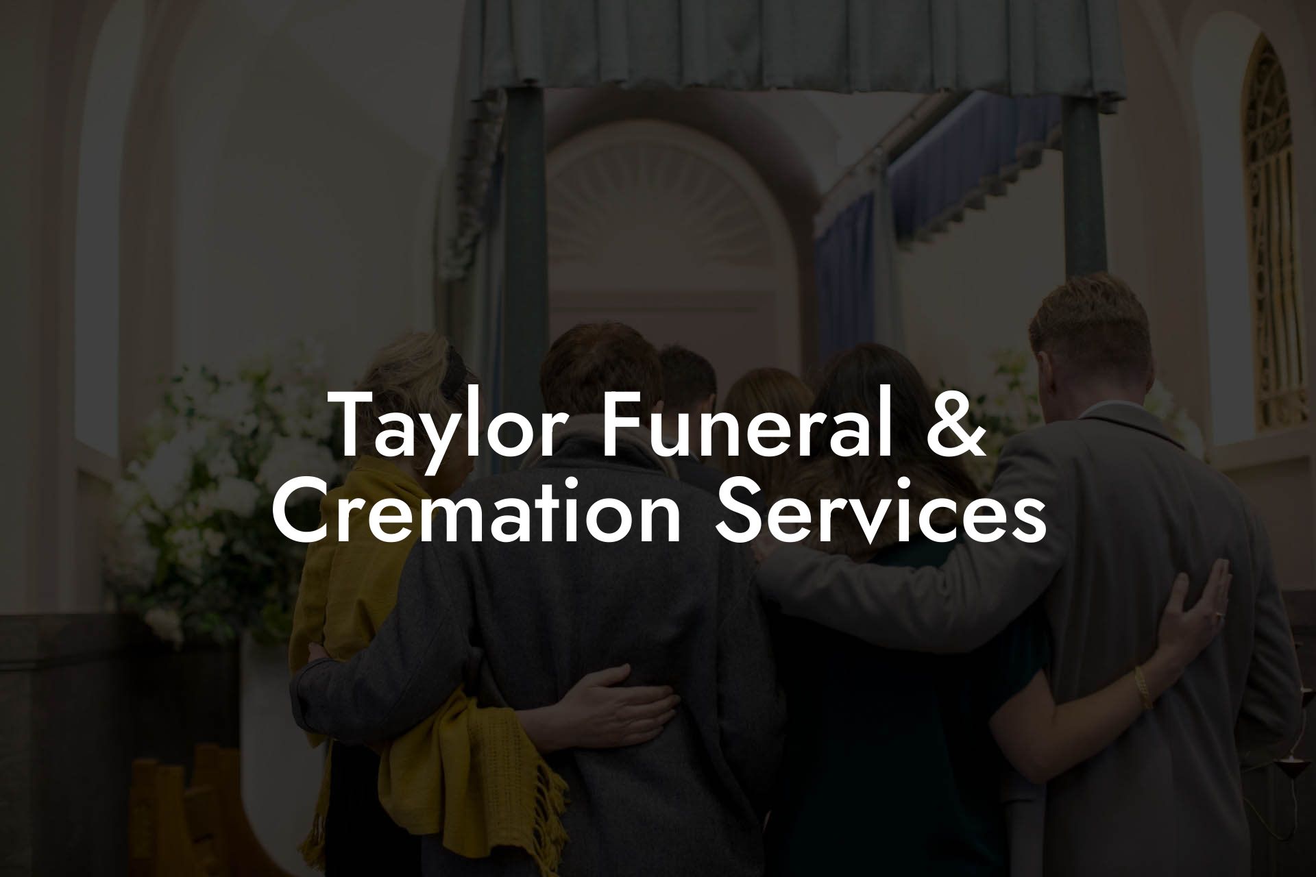 Taylor Funeral & Cremation Services