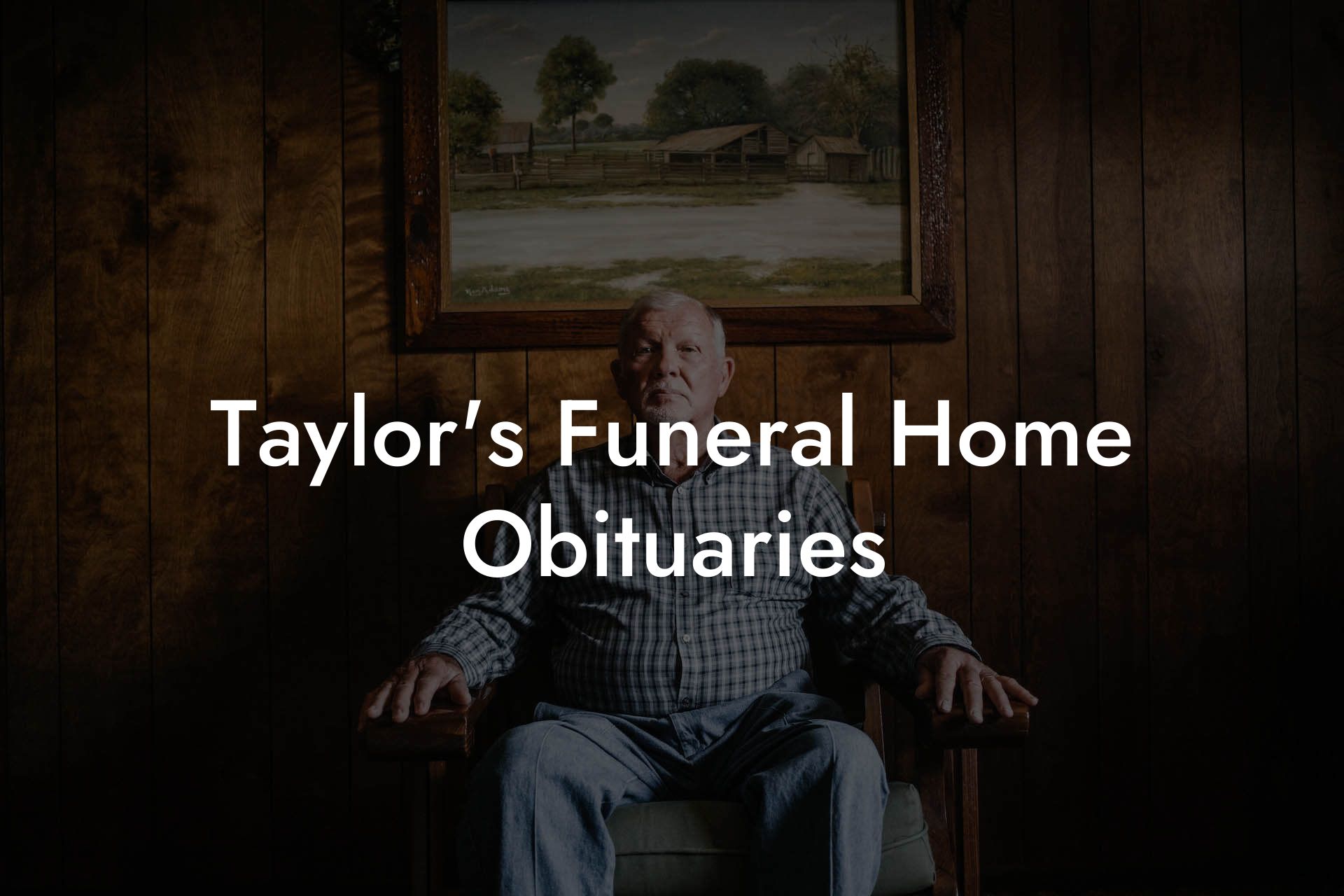 Taylor's Funeral Home Obituaries