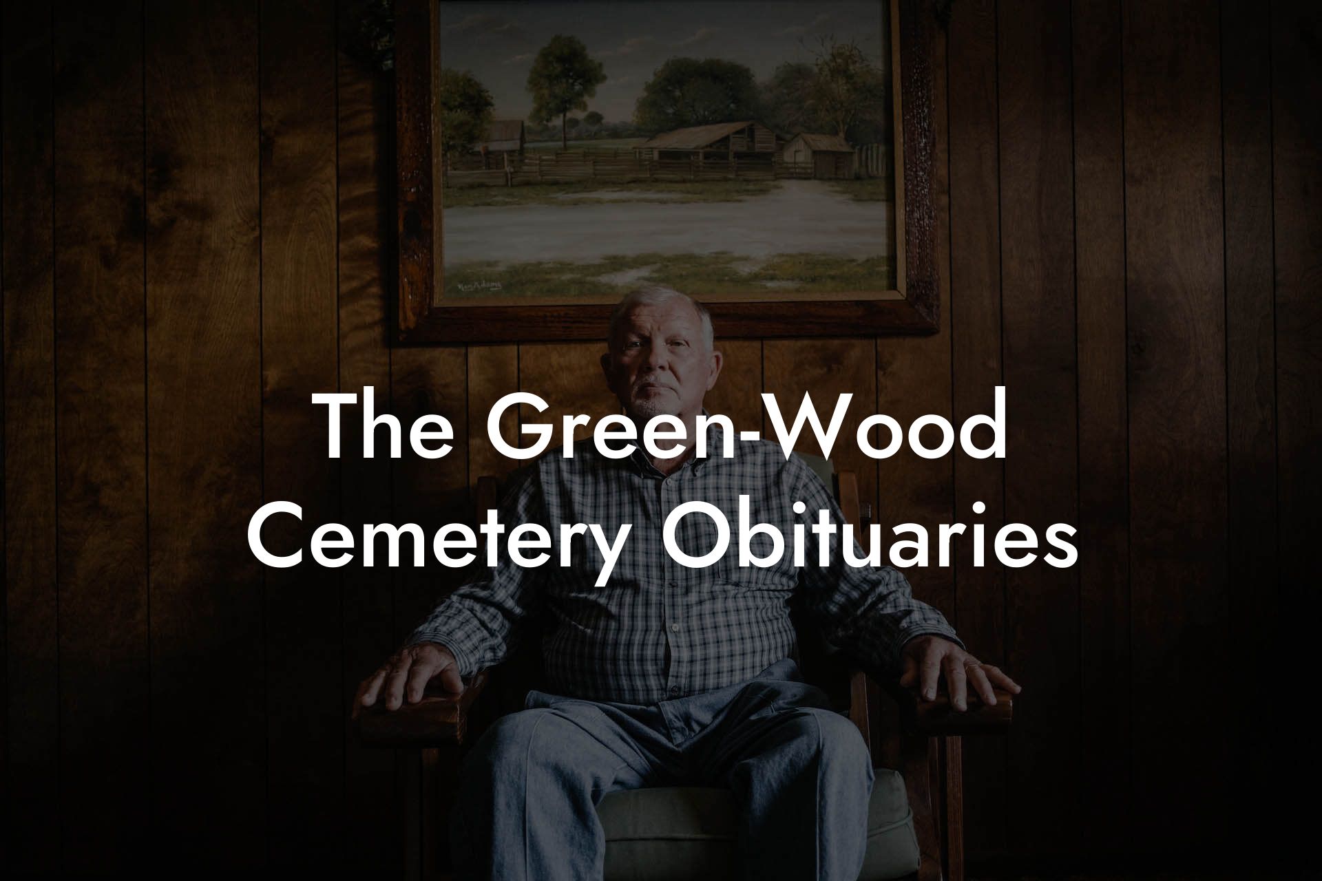 The Green-Wood Cemetery Obituaries