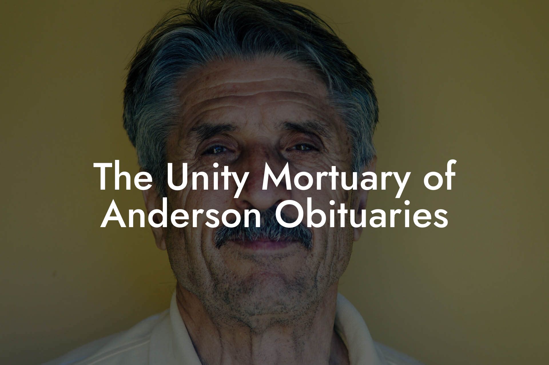 The Unity Mortuary of Anderson Obituaries