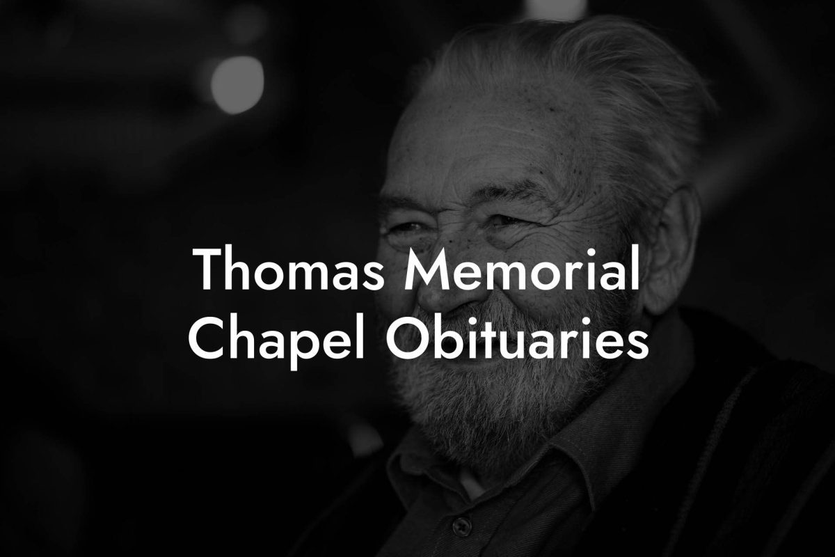 Thomas Memorial Chapel Obituaries