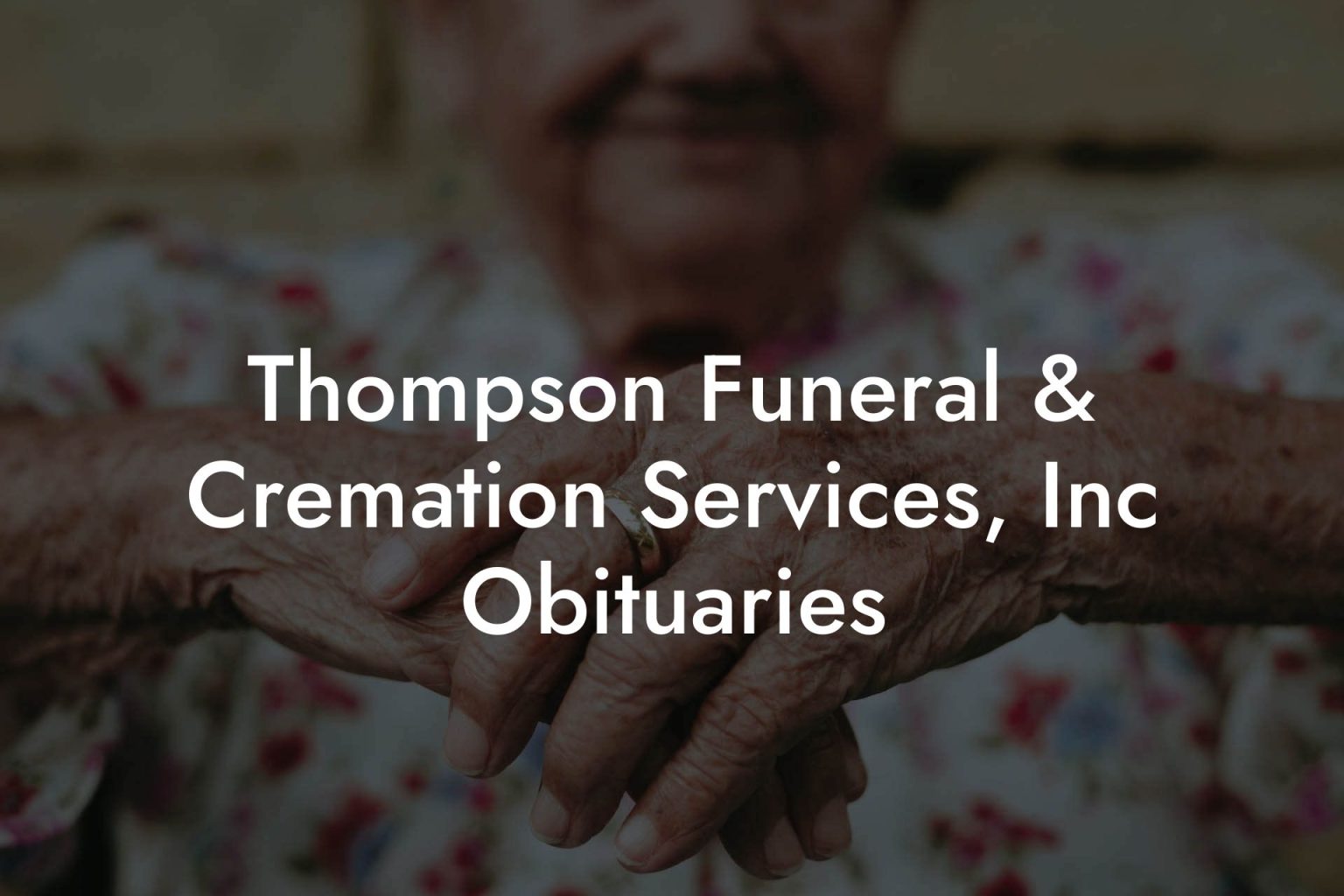 Thompson Funeral & Cremation Services, Inc Obituaries Eulogy Assistant