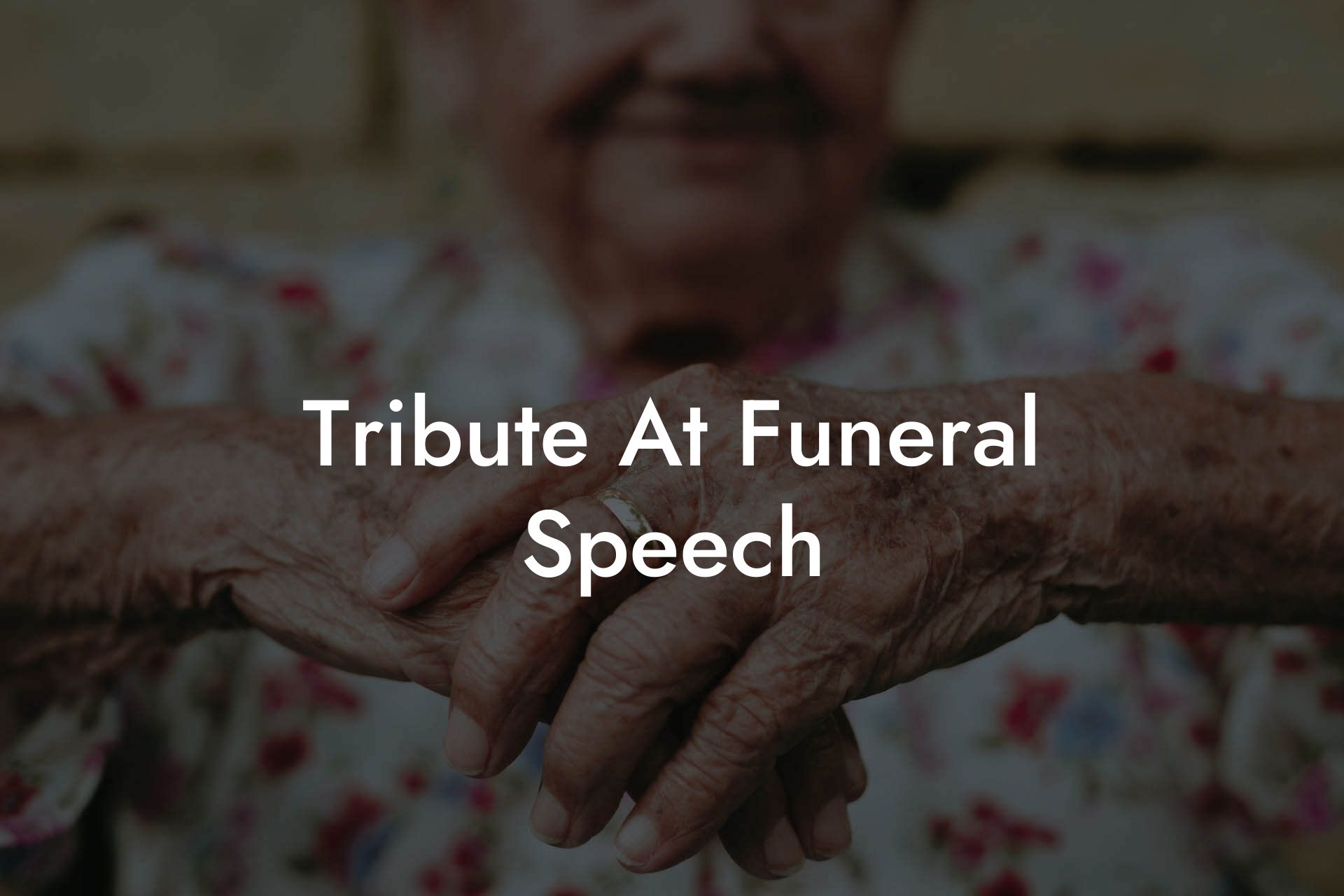 Tribute At Funeral Speech