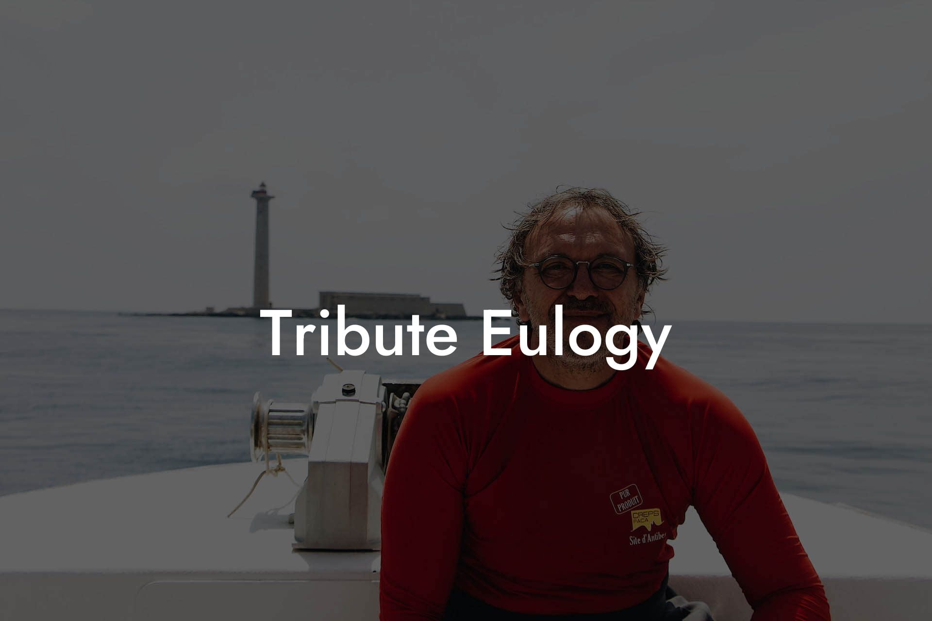 Tribute Eulogy