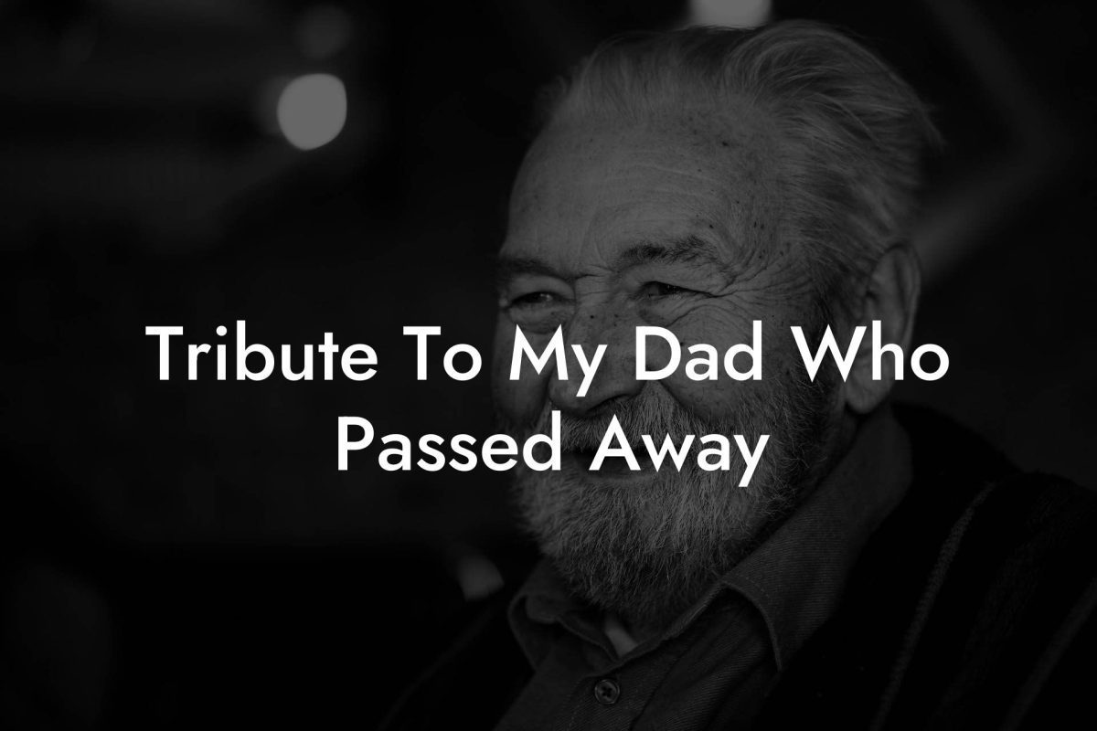 tribute-to-my-dad-who-passed-away-eulogy-assistant