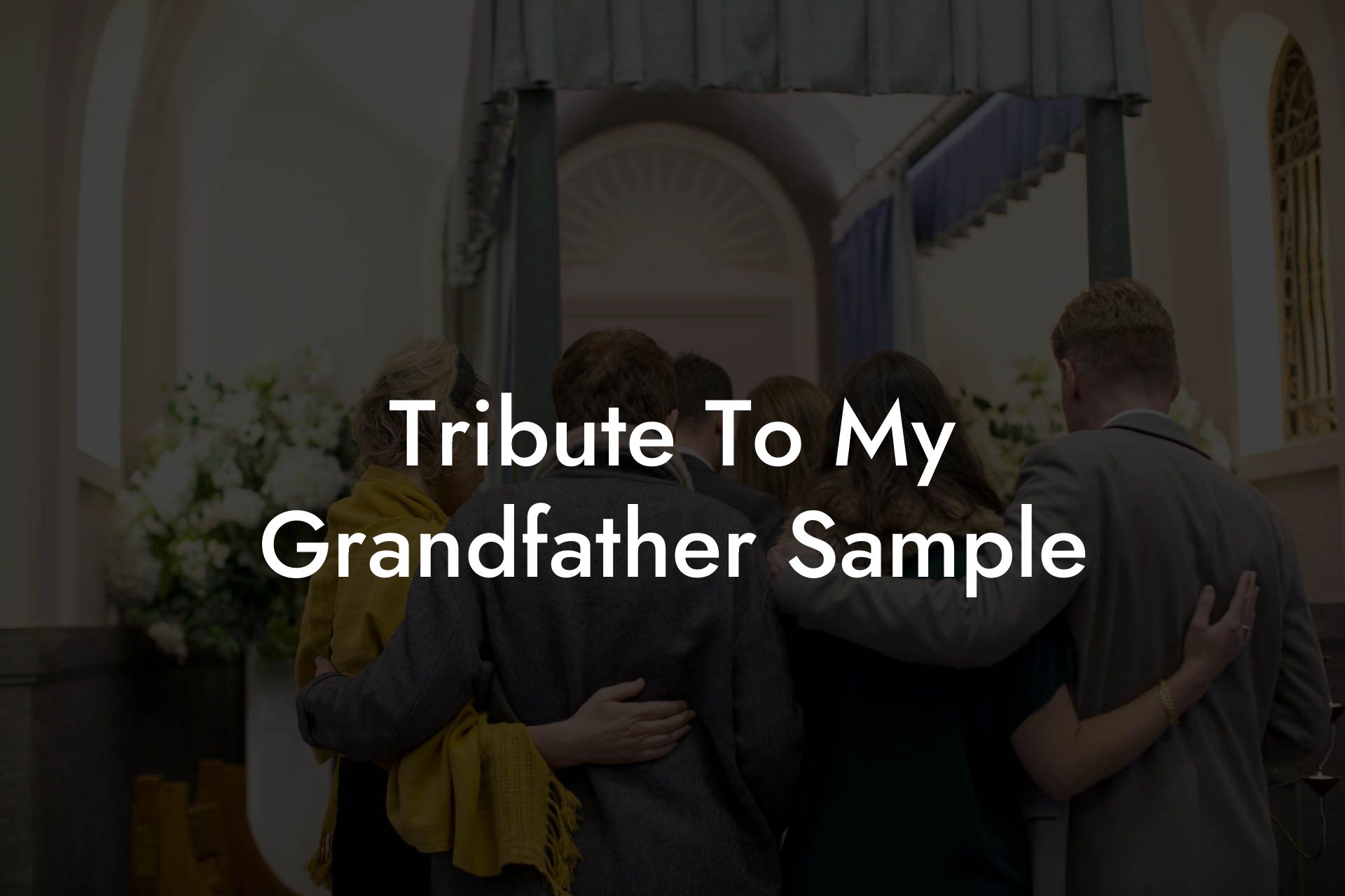 Tribute To My Grandfather Sample